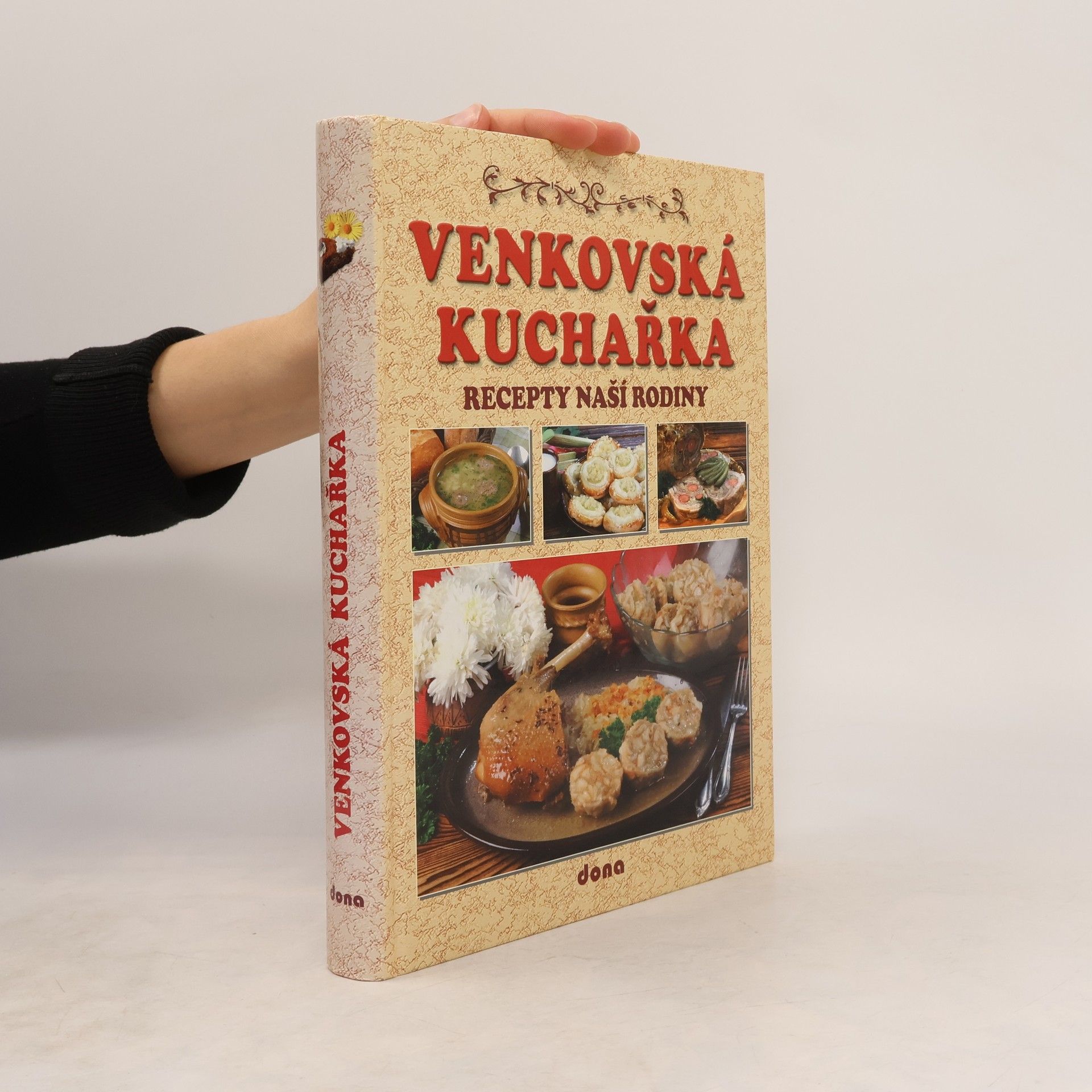 Alena Doležalová Recepty naší rodiny. 13. ročník, Venkovská kuchařka