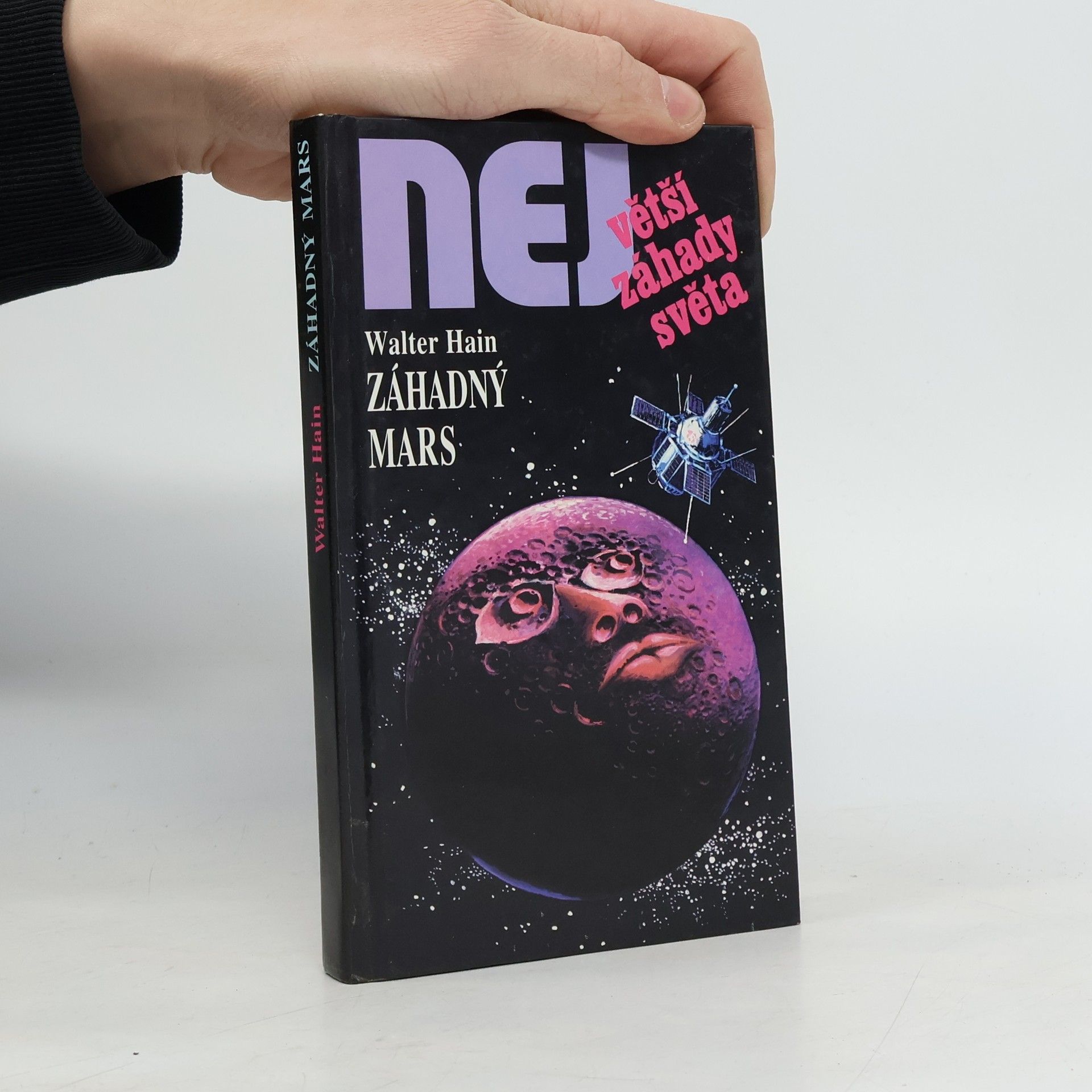 Walter Hain Největší záhady světa. Záhadný Mars