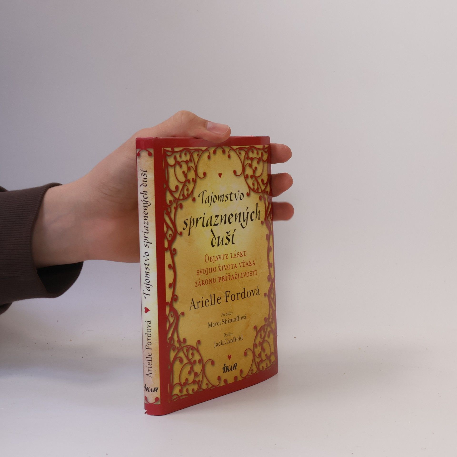 Arielle Ford Tajomstvo spriaznených duší