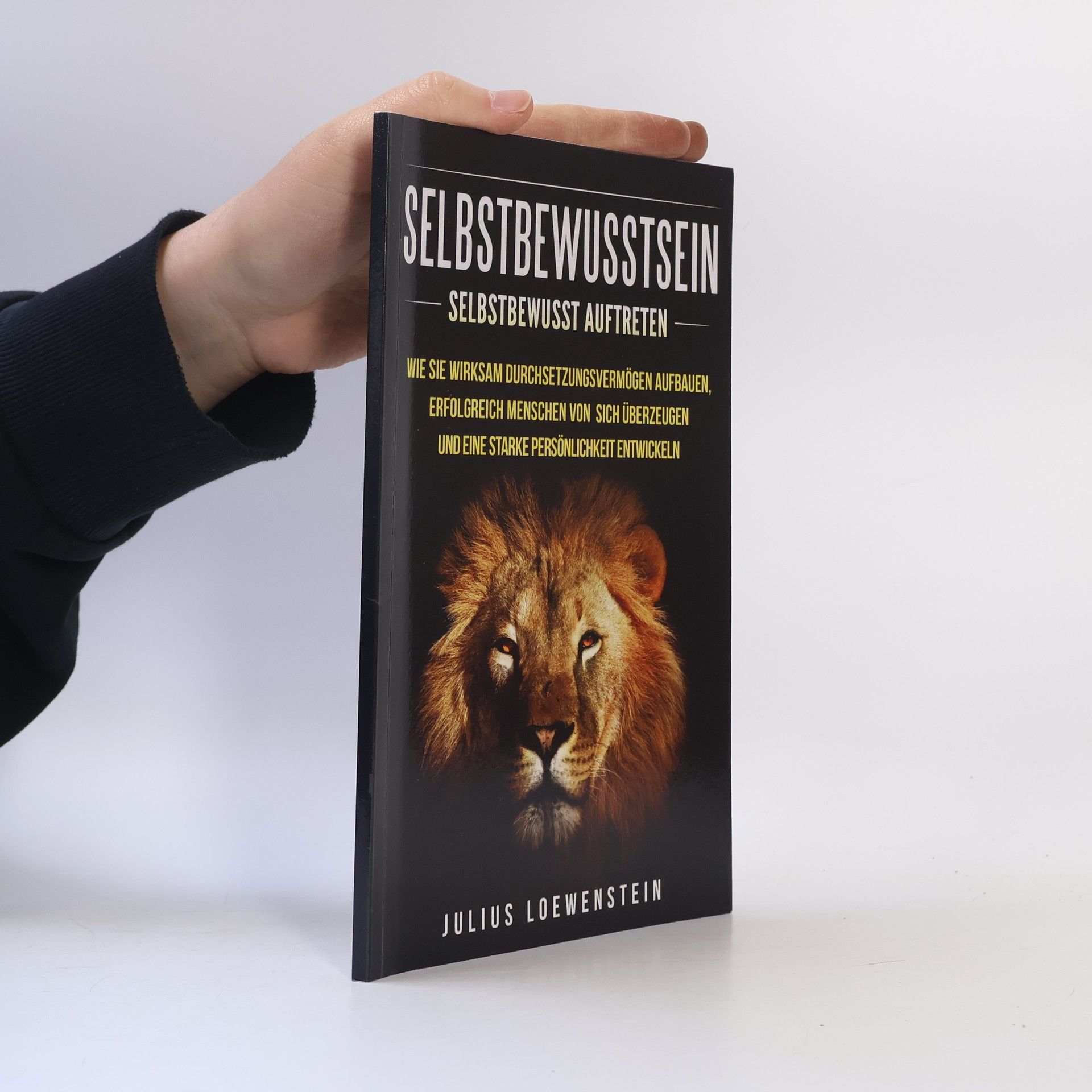 Julius Loewenstein Selbstbewusstsein