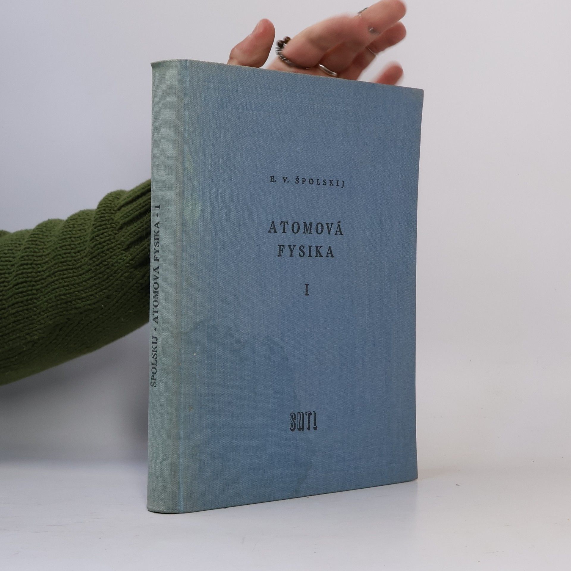 Èduard Vladimirovič Špol skij Atomová fysika I.