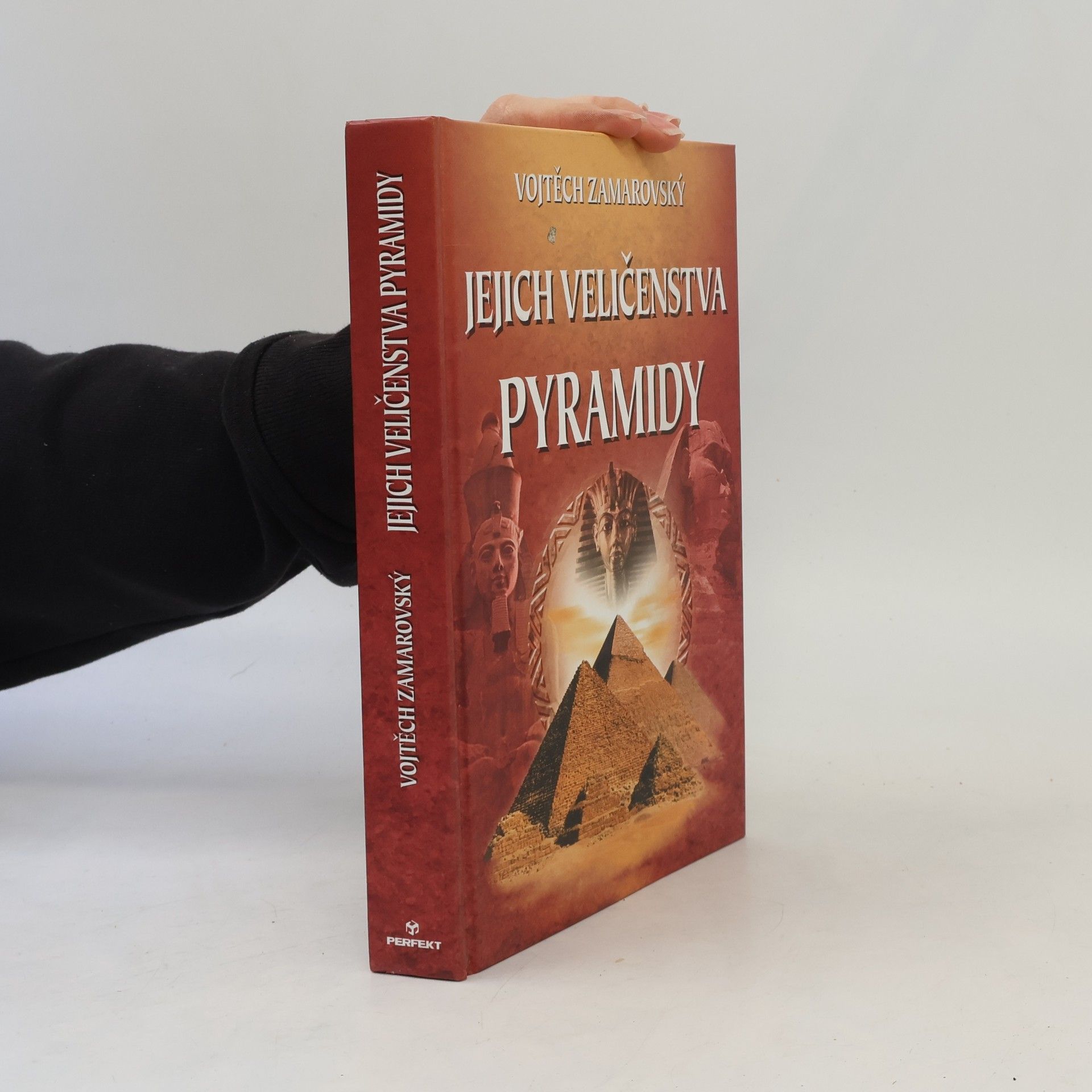 Vojtěch Zamarovský Jejich veličenstva pyramidy