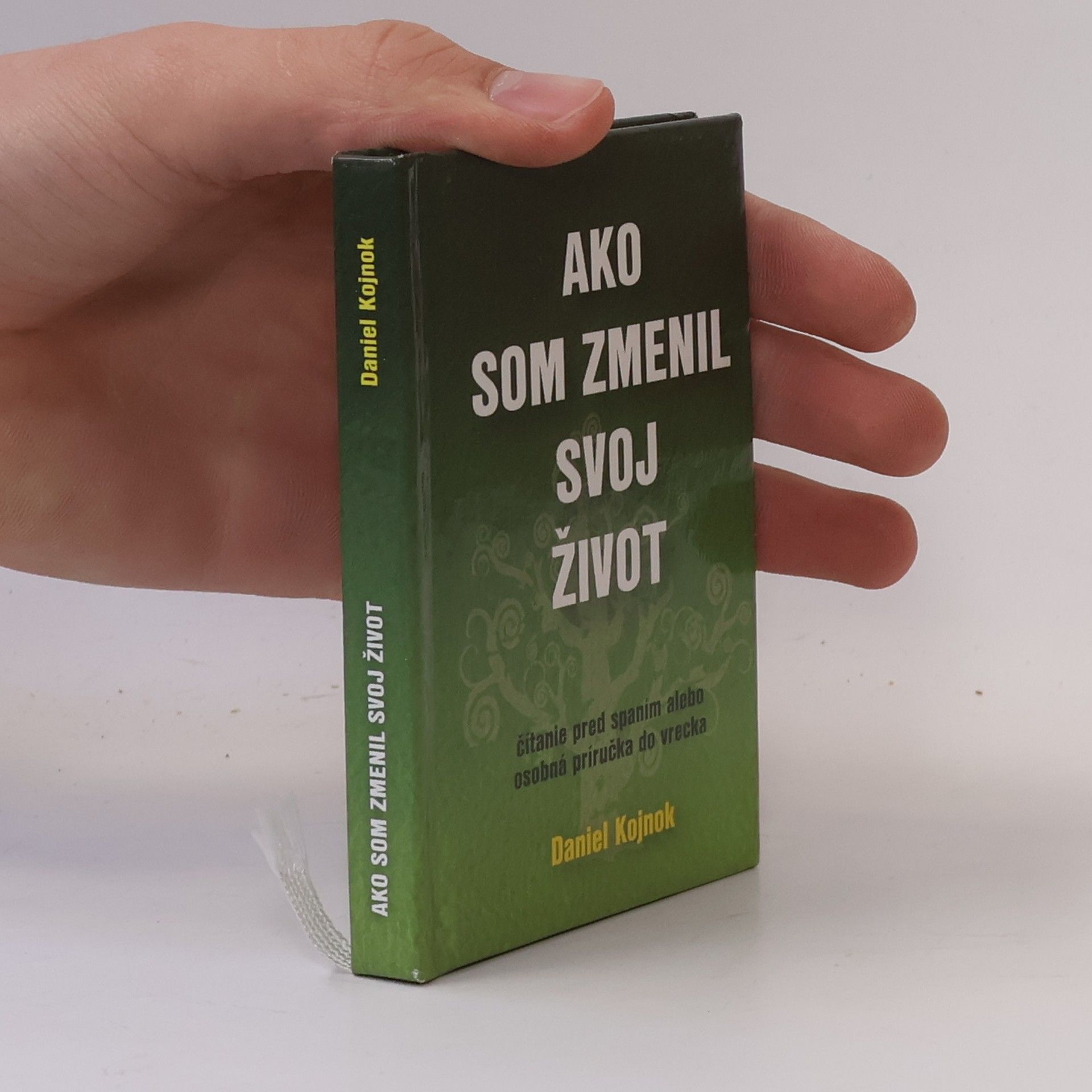 Daniel Kojnok Ako som zmenil svoj život