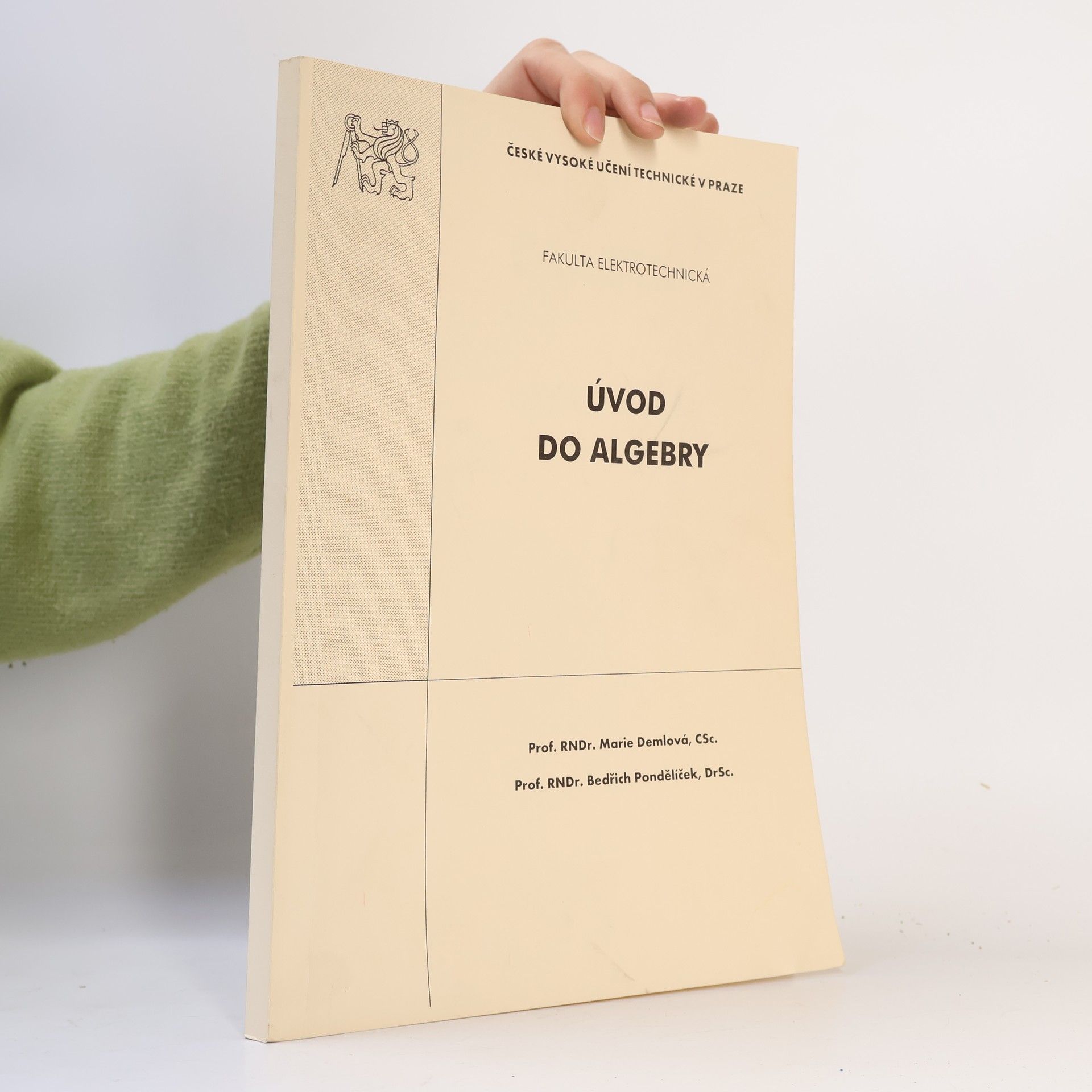 Bedřich Pondělíček Úvod do algebry