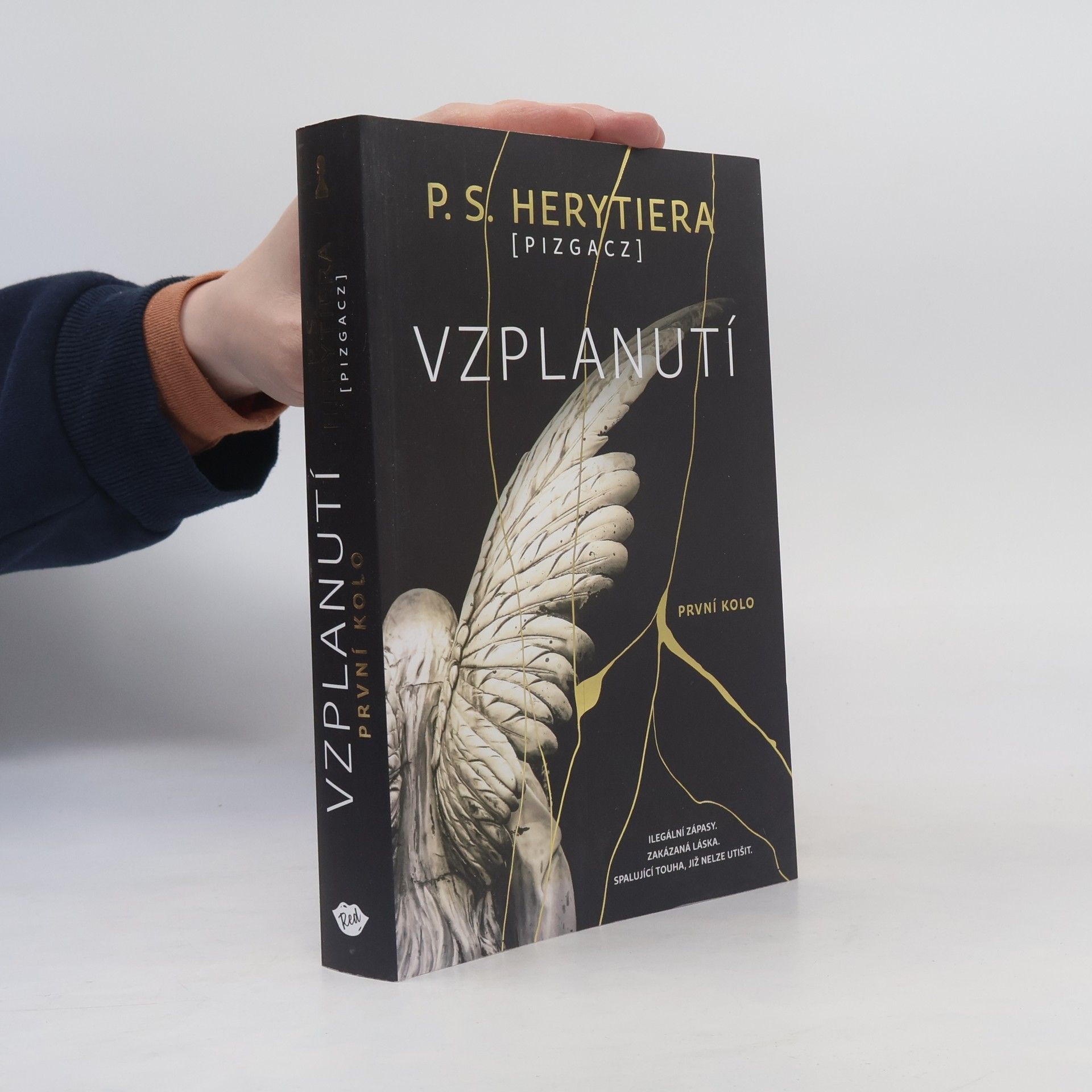 P.S. Herytiera "pizgacz" Vzplanutí: První kolo