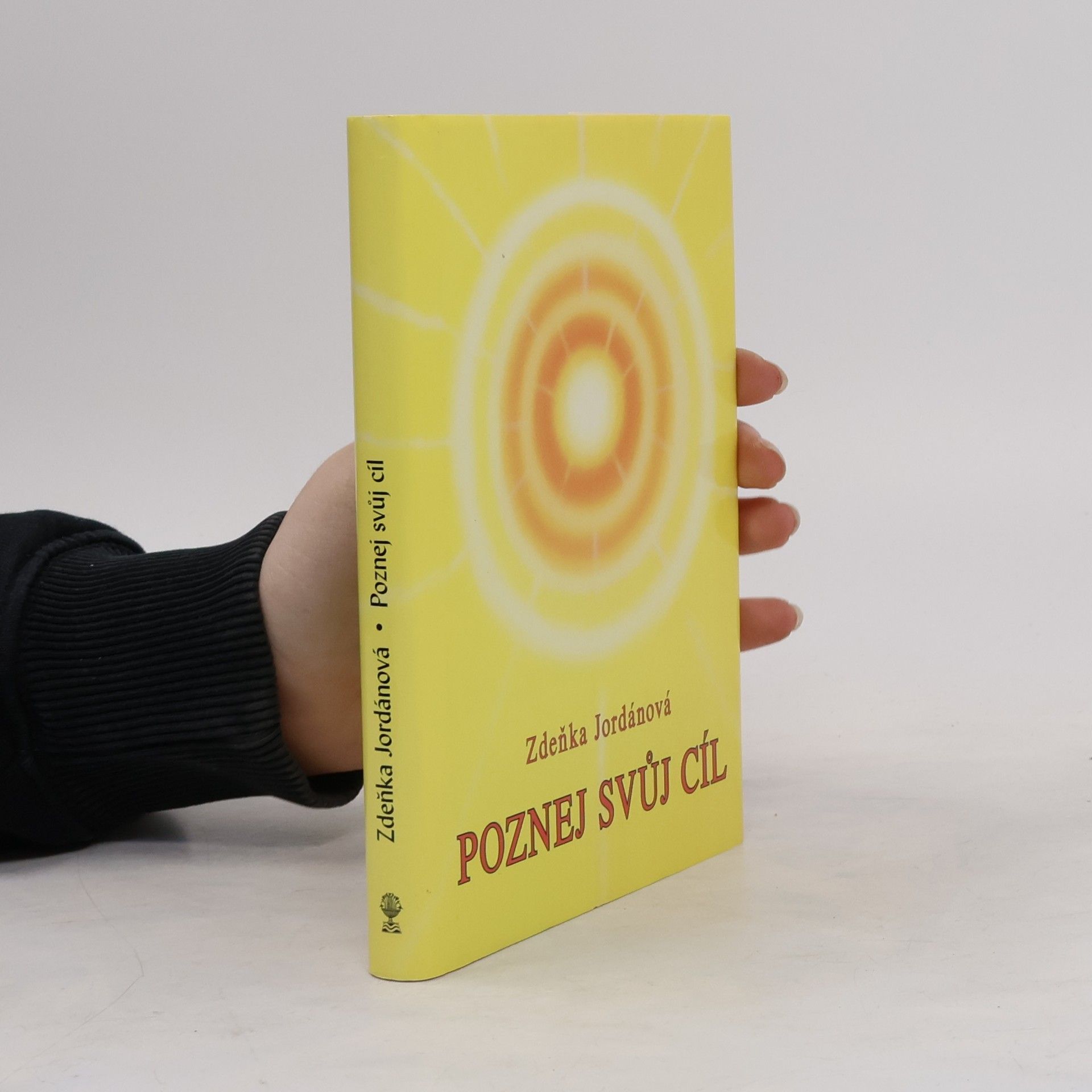 Zdeňka Jordánová Poznej svůj cíl