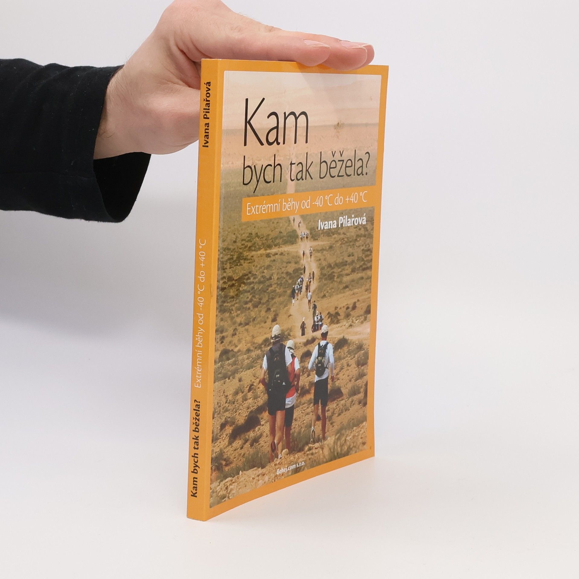 Kam bych tak běžela? Extrémní běhy od -40°C do +40°C