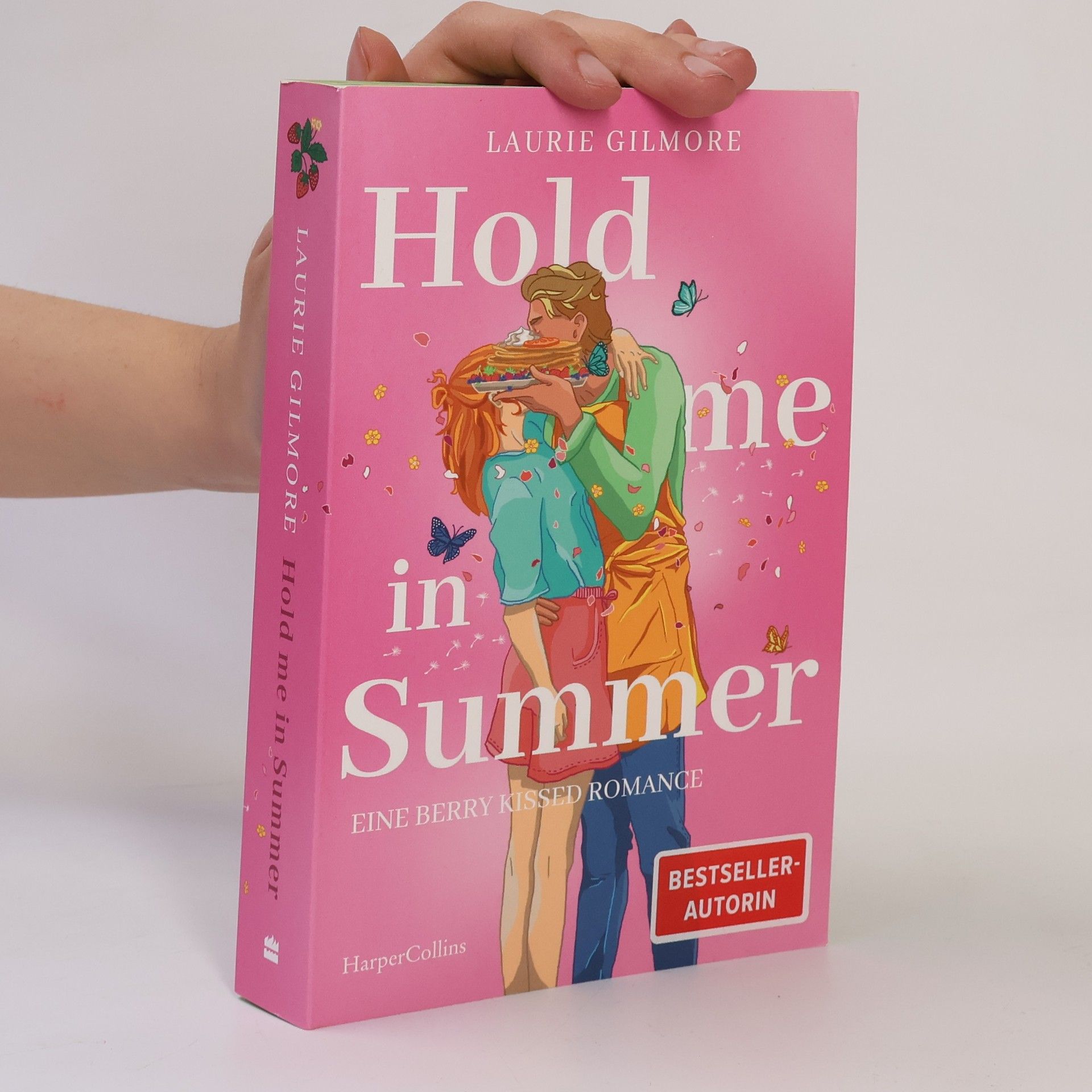 Laurie Gilmore Dream Harbor - 4: Hold me in Summer. Eine Berry Kissed Romance