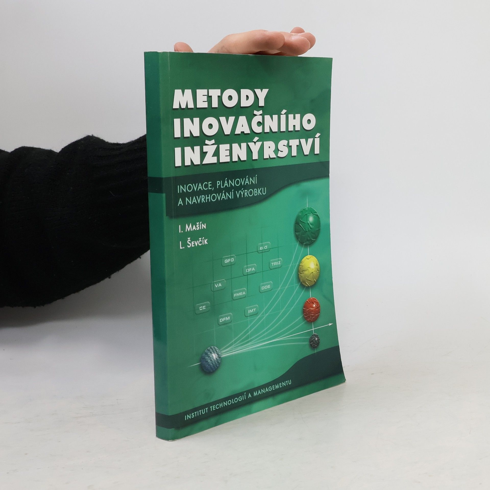 Autores varios Metody inovačního inženýrství: inovace, plánování a navrhování výrobku