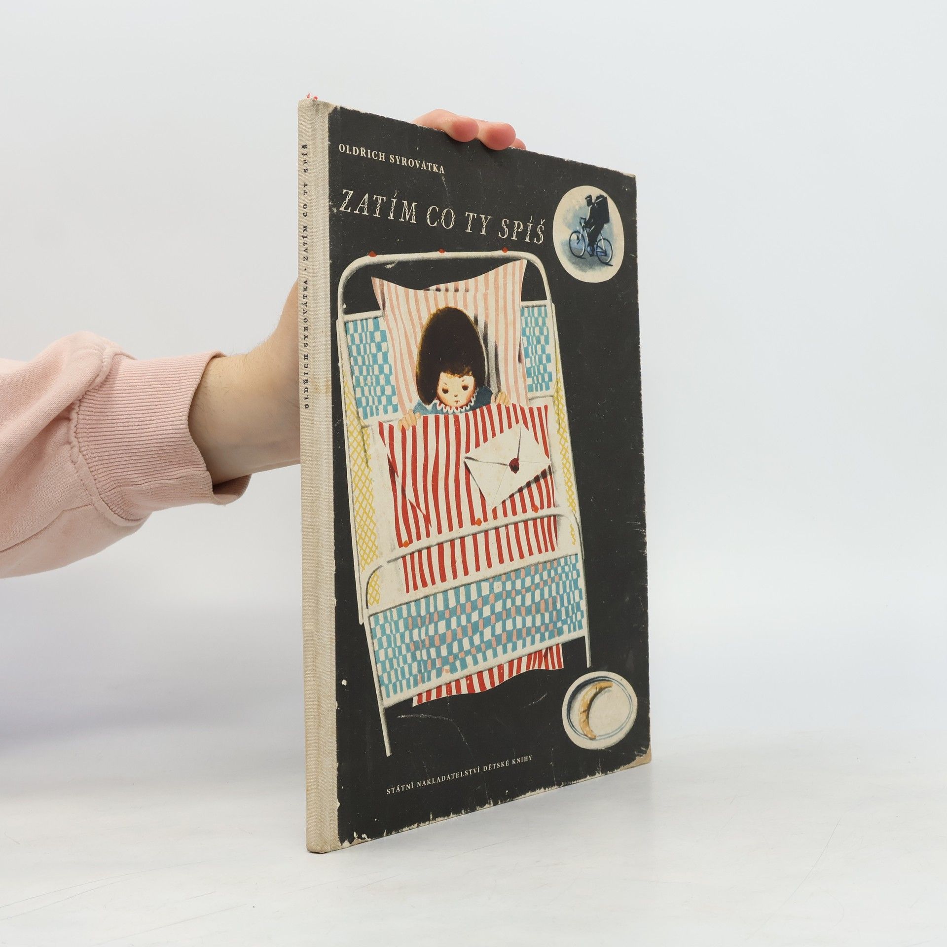 Oldřich Syrovátka Zatím co ty spíš : Pro předškolní věk