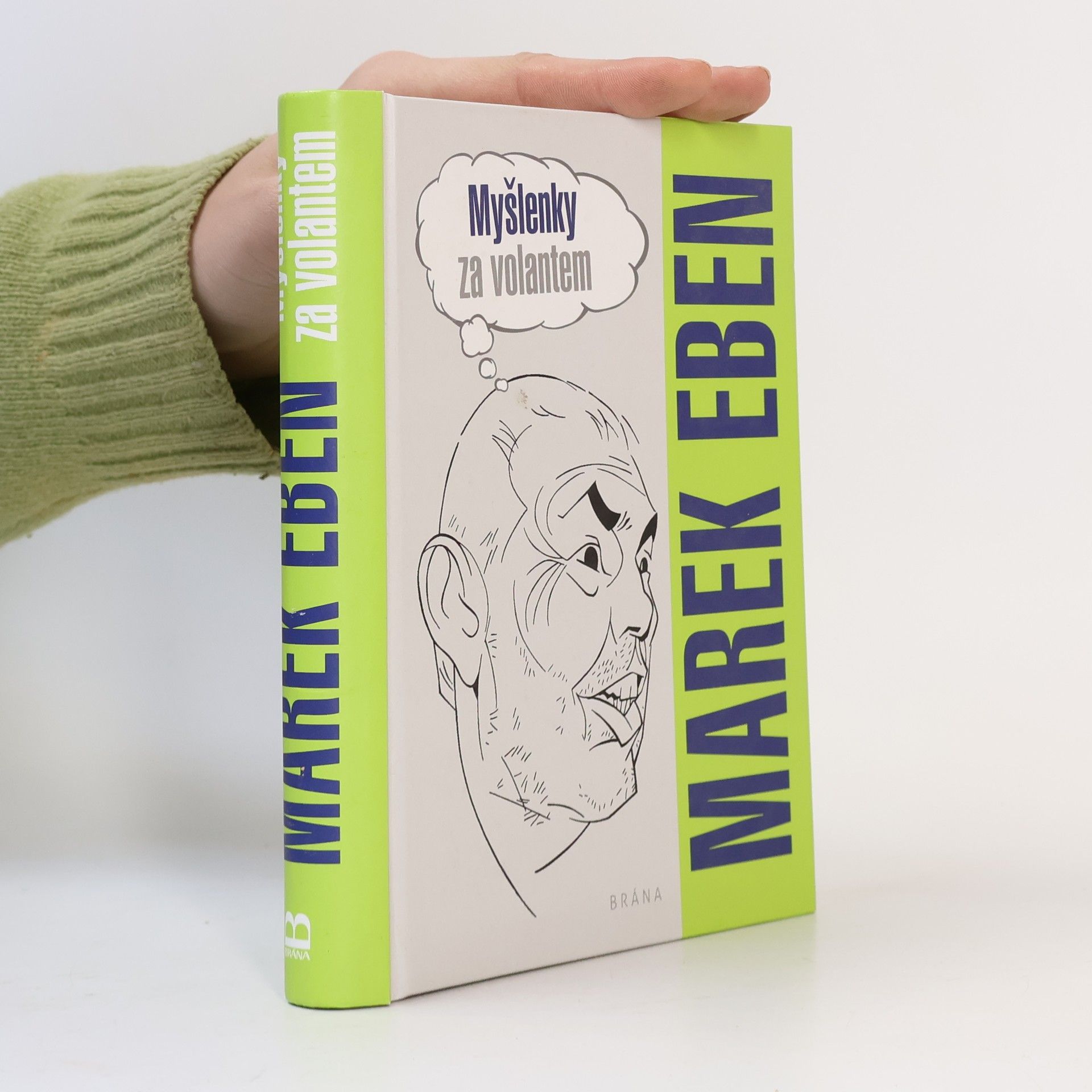 Marek Eben Myšlenky za volantem