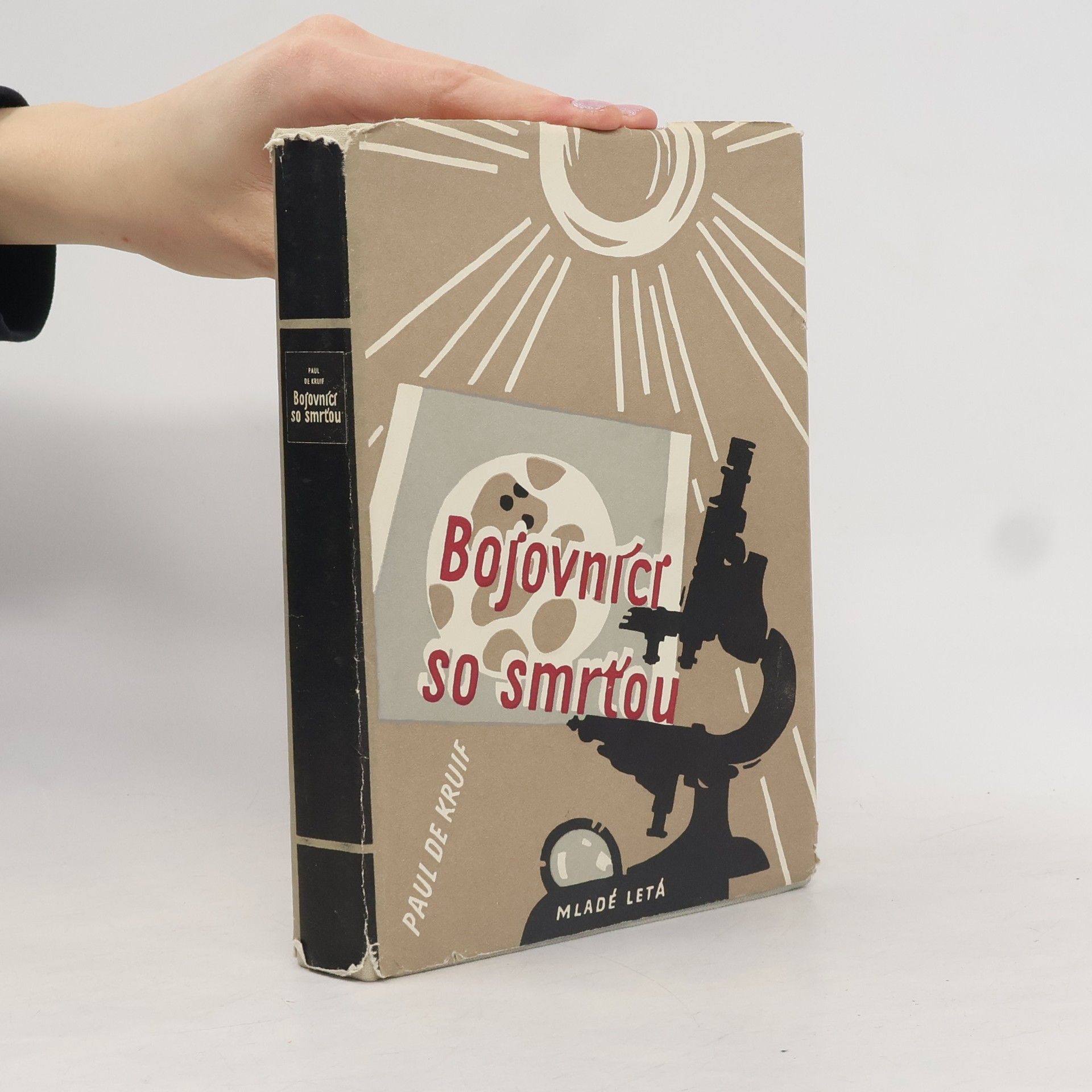 Paul de Kruif Bojovníci so smrťou