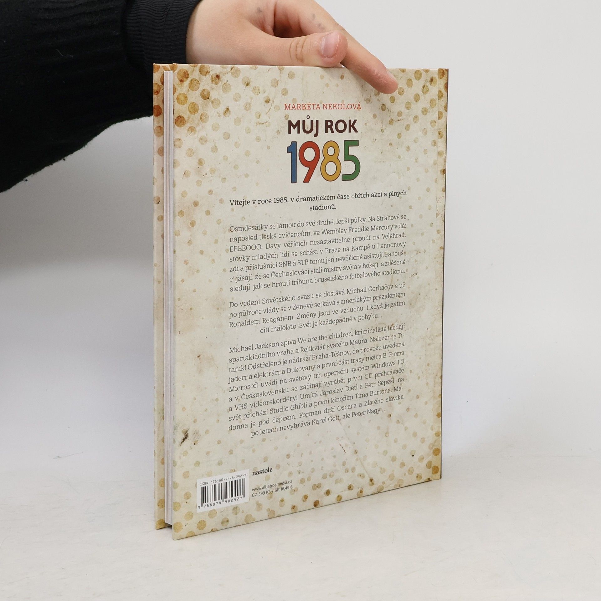 Markéta Nekolová Můj rok 1985