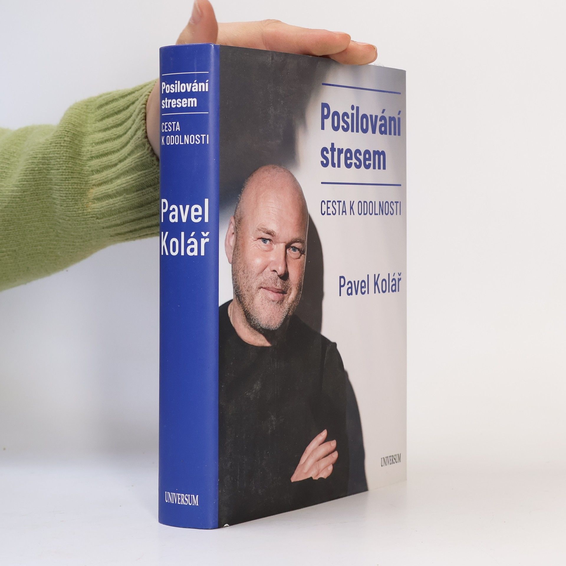 Pavel Kolář Posilování stresem: Cesta k odolnosti