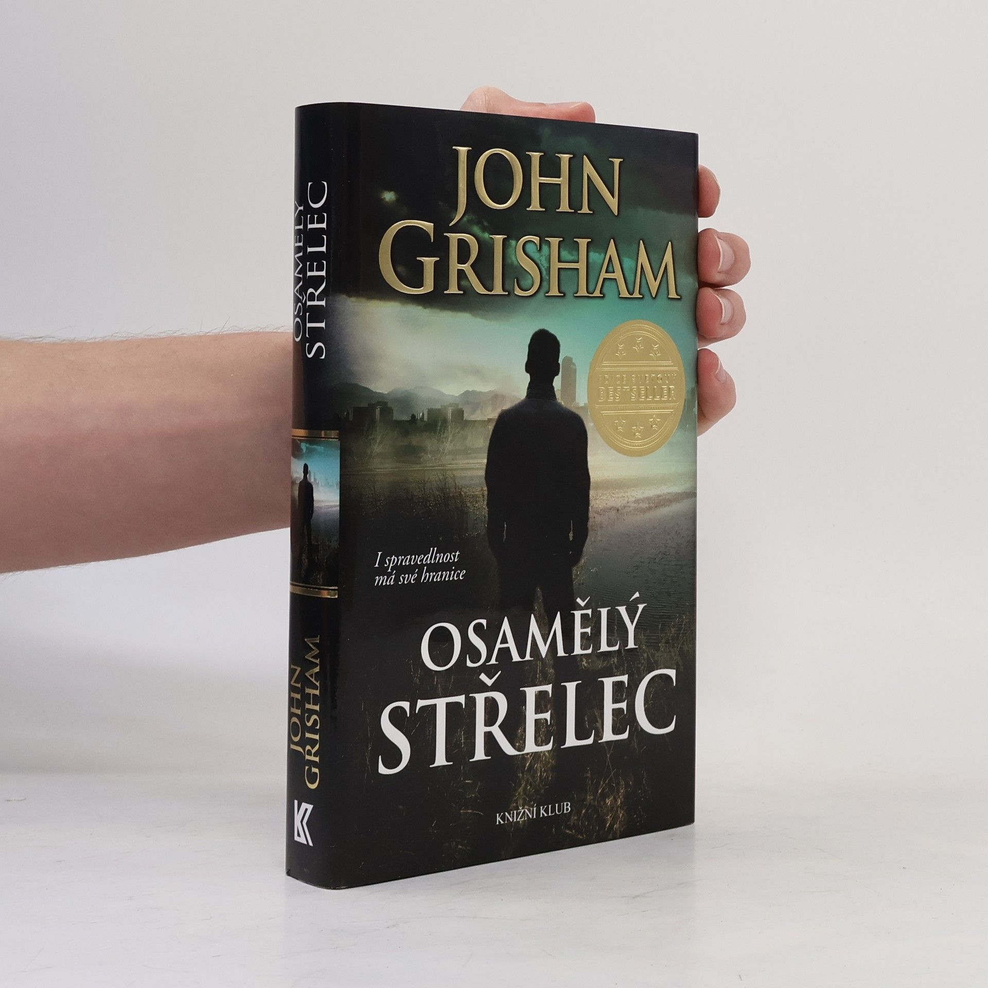 John Grisham Osamělý střelec