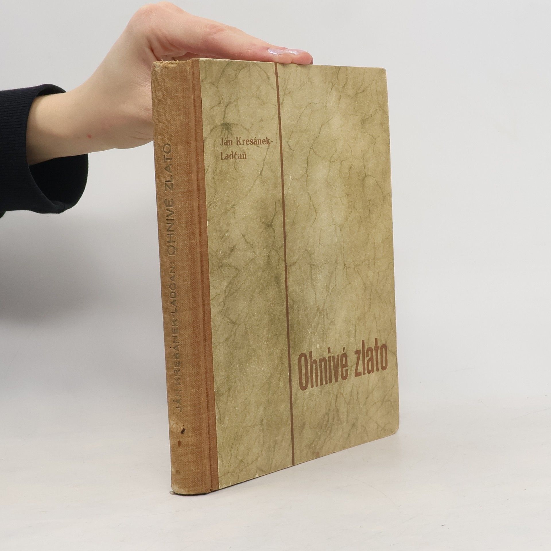 Ján Kresánek-Ladčan Ohnivé zlato