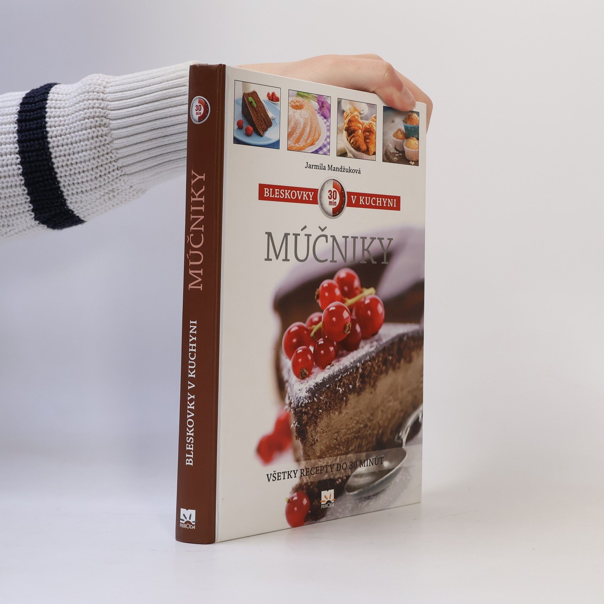 Mandžuková Jarmila Bleskovky v kuchyni: múčniky