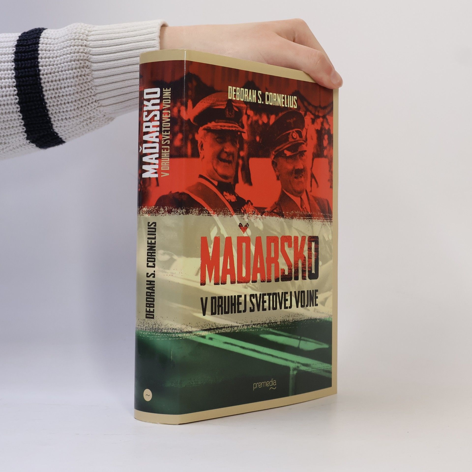 Deborah S. Cornelius Maďarsko v druhej svetovej vojne