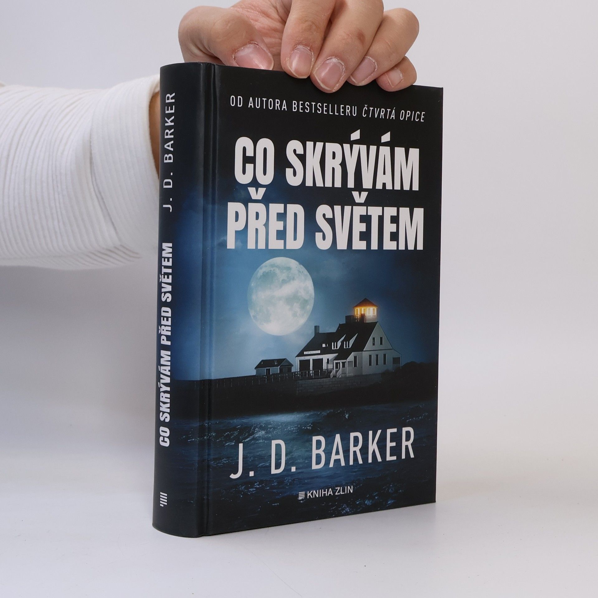 J.D. Barker Co skrývám před světem