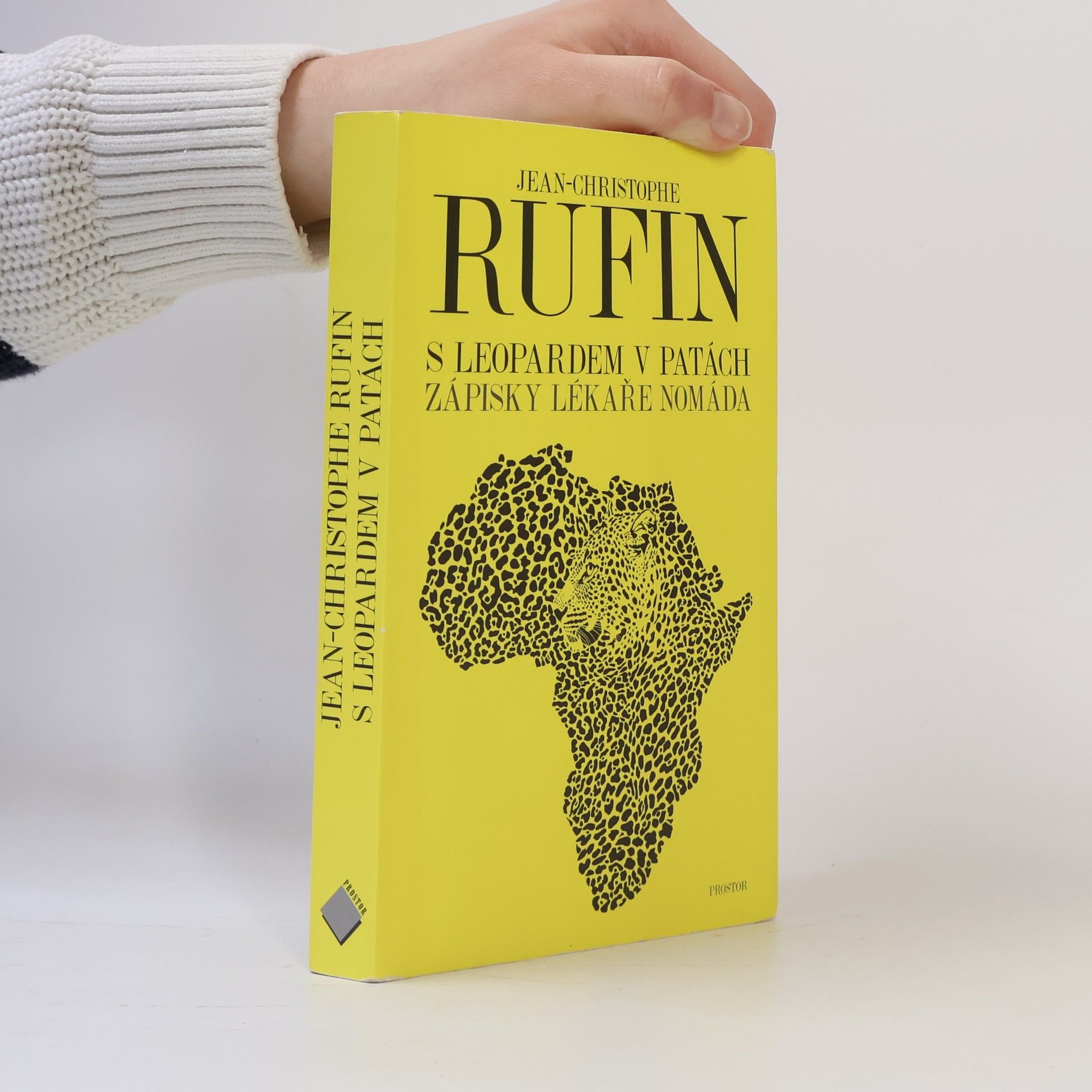 Jean Christophe Rufin S leopardem v patách Zápisky lékaře nomáda