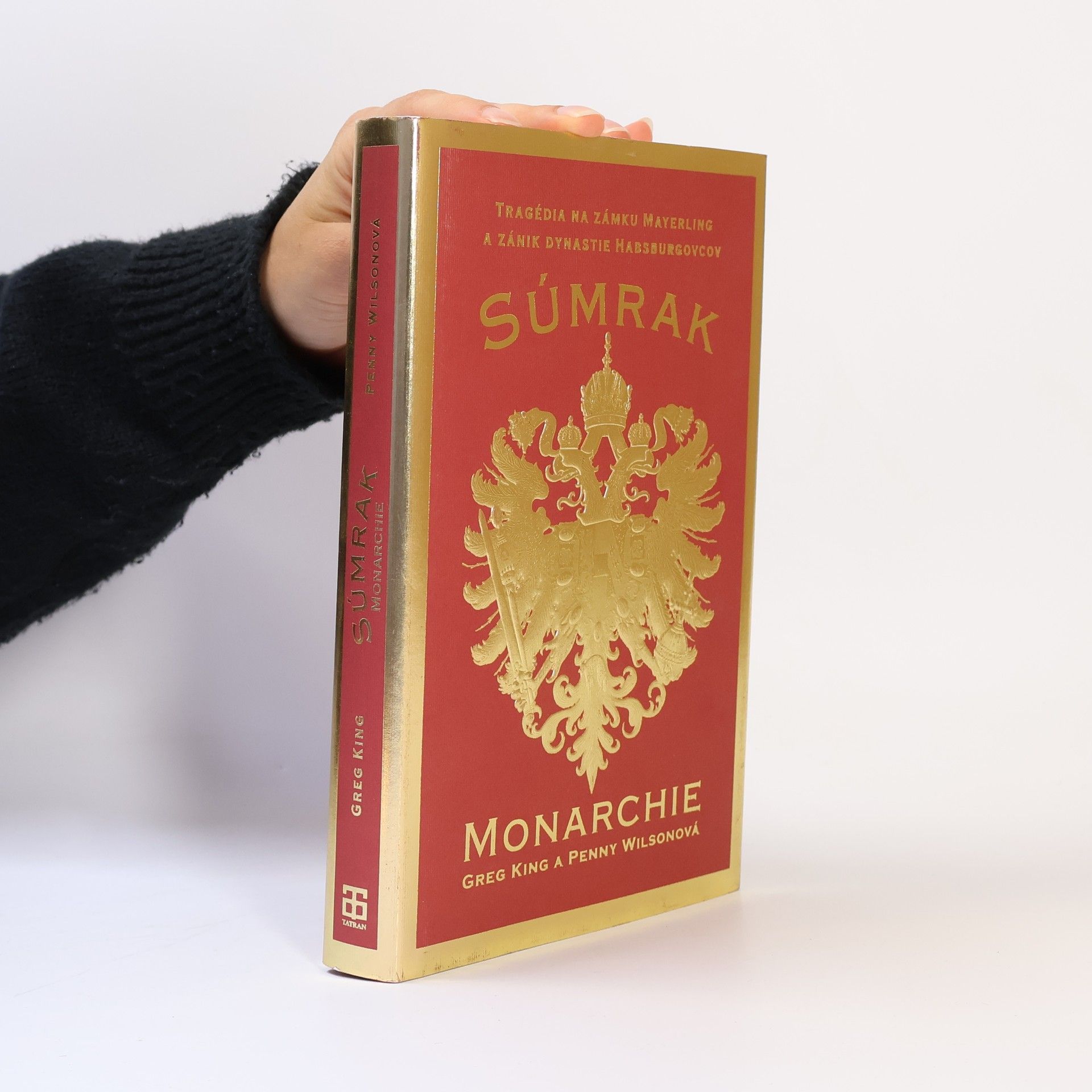 Greg King Súmrak monarchie