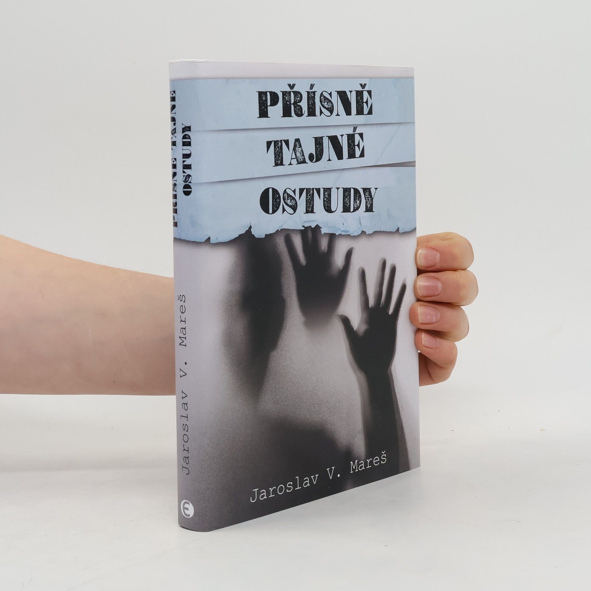 Jaroslav V. Mareš Přísně tajné ostudy