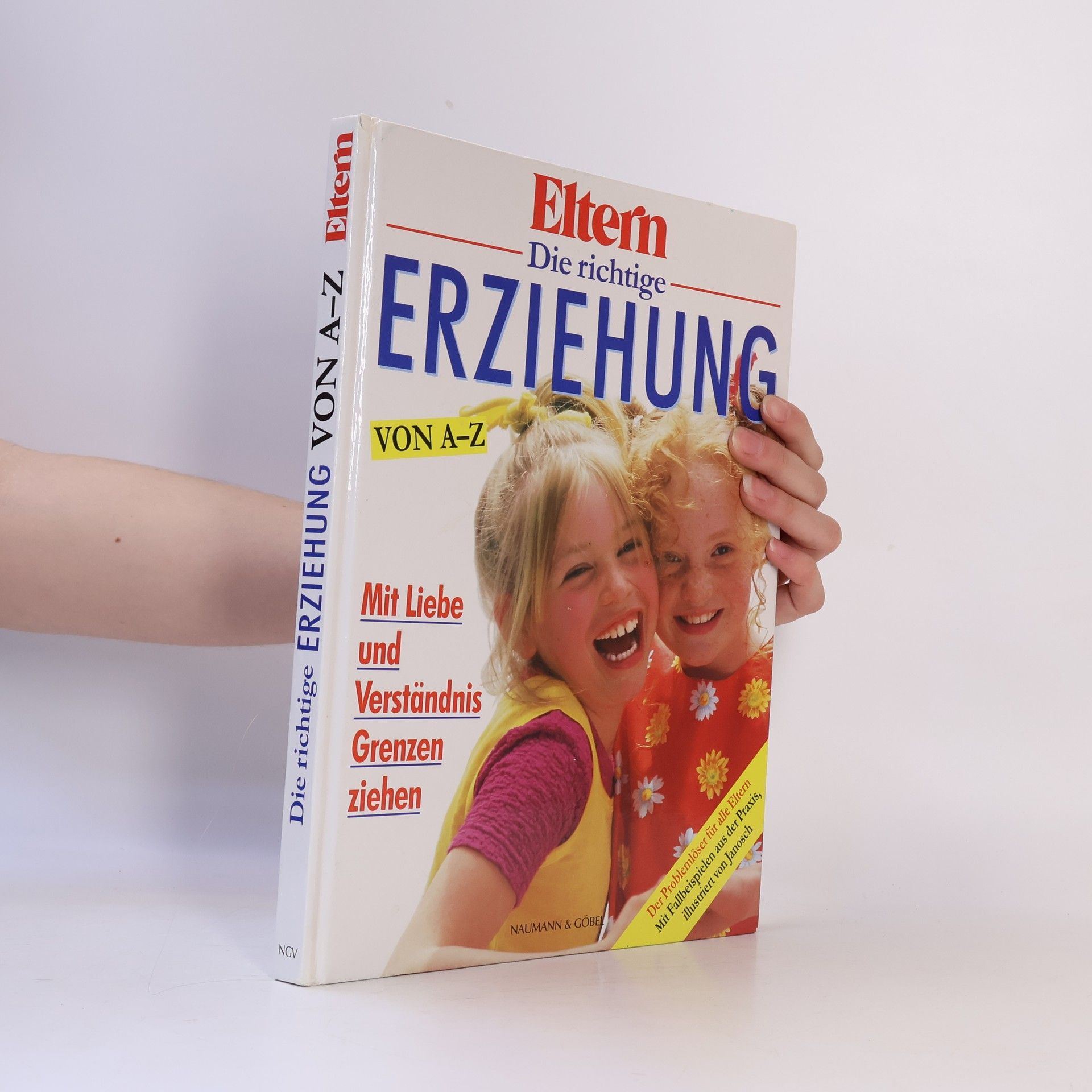 Autorenkollektiv Die richtige erziehung von A - Z