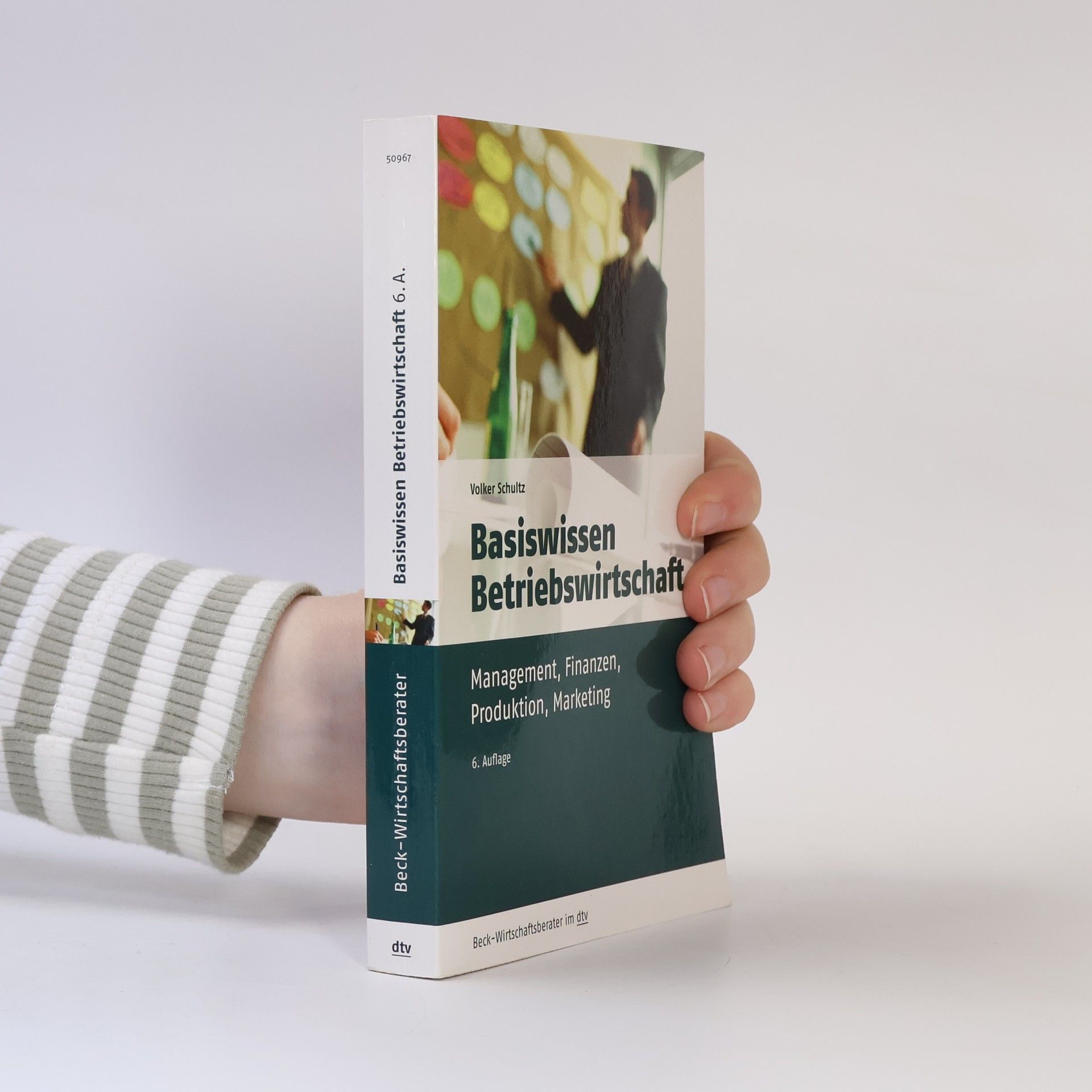 Dr. Volker Schultz Beck-Wirtschaftsberater: Basiswissen Betriebswirtschaft