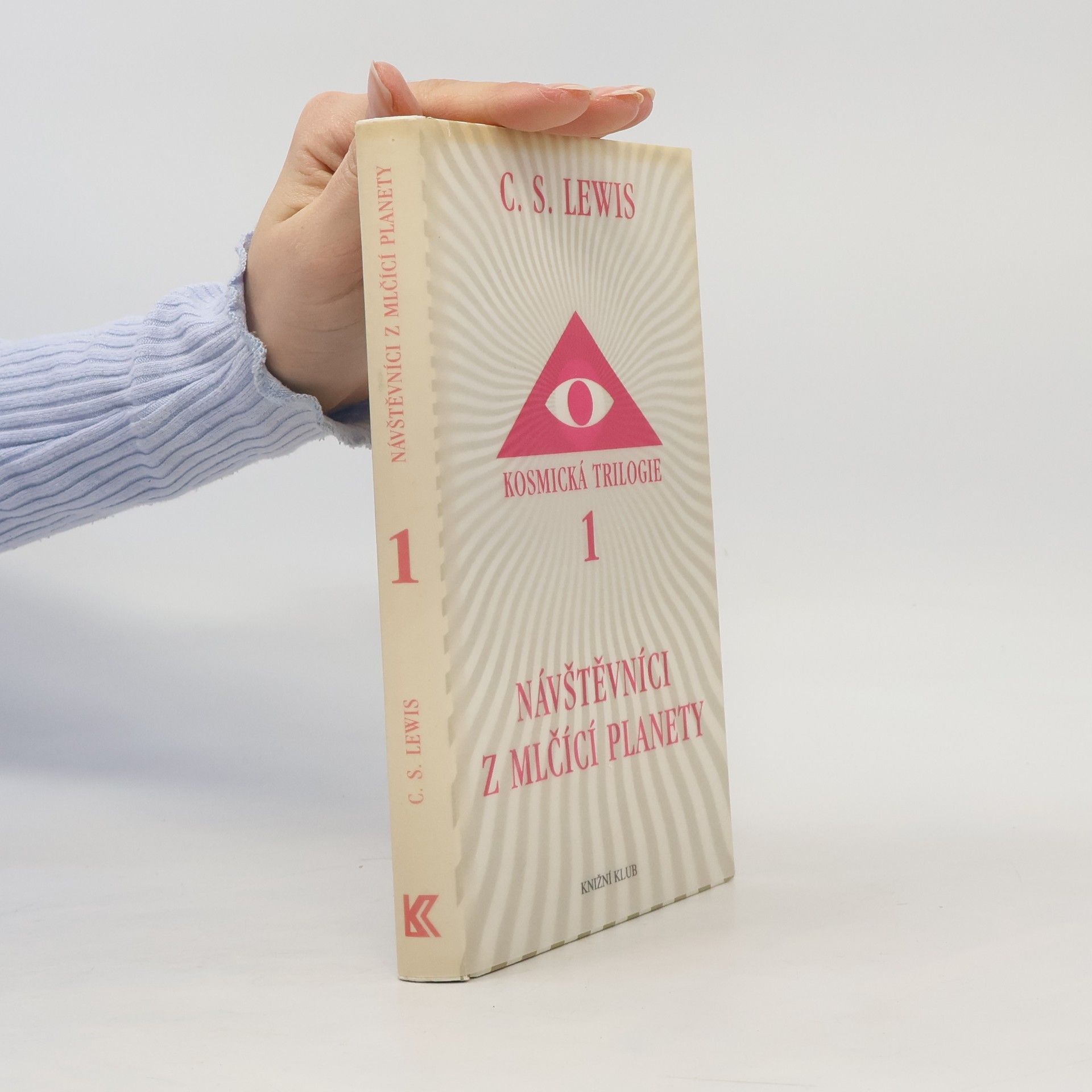 Clive Staples Lewis Kosmická trilogie. 1, Návštěvníci z Mlčící planety