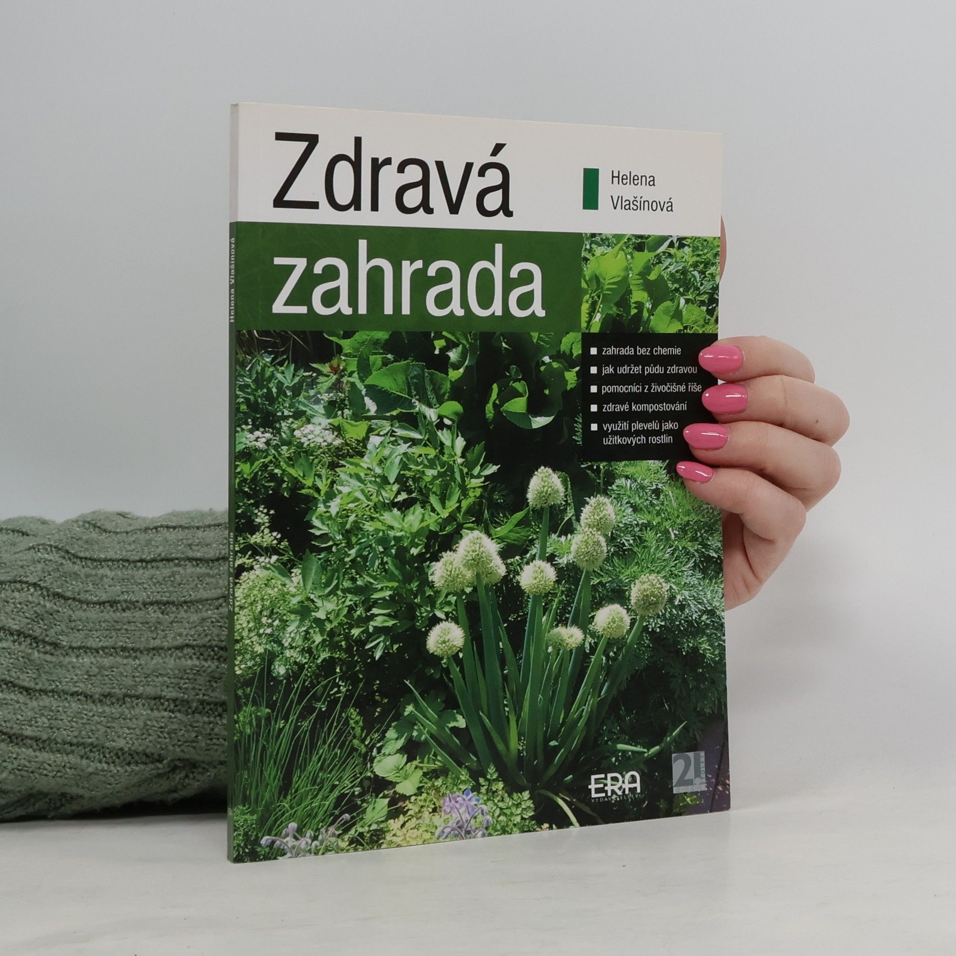 Helena Vlašínová Zdravá zahrada