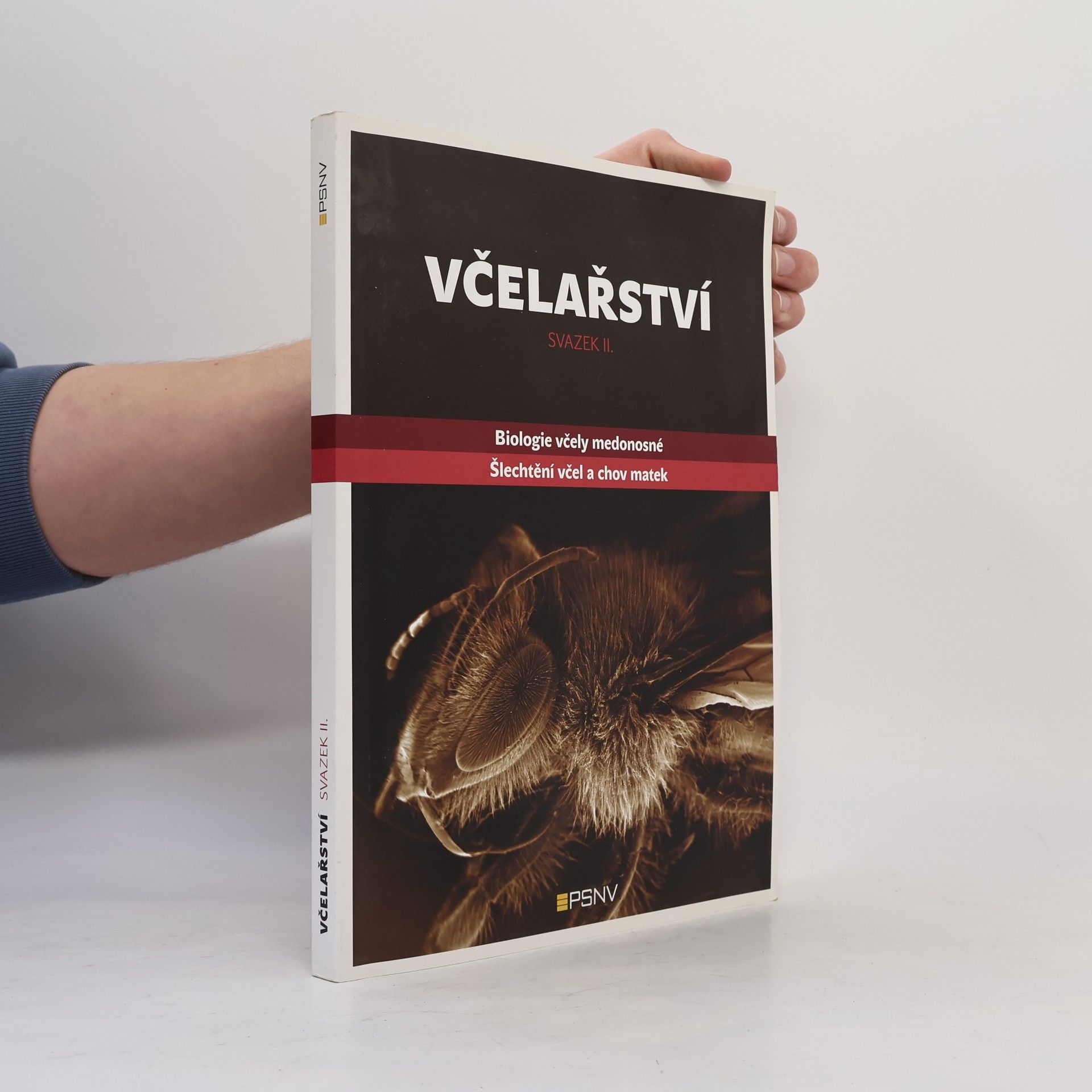 Kolektiv autorů Včelařství, svazek II.