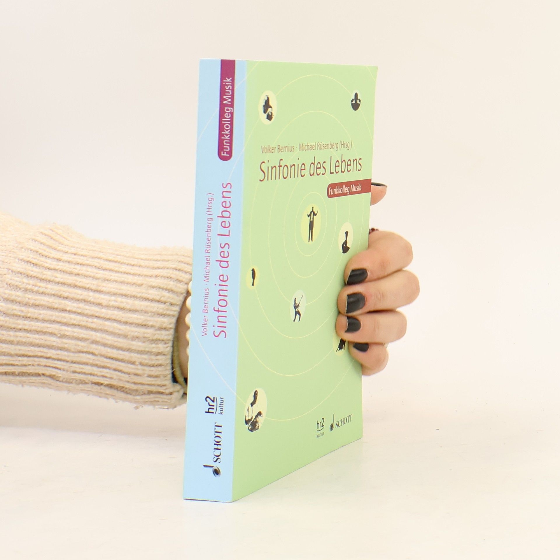 Volker Bernius Sinfonie des Lebens