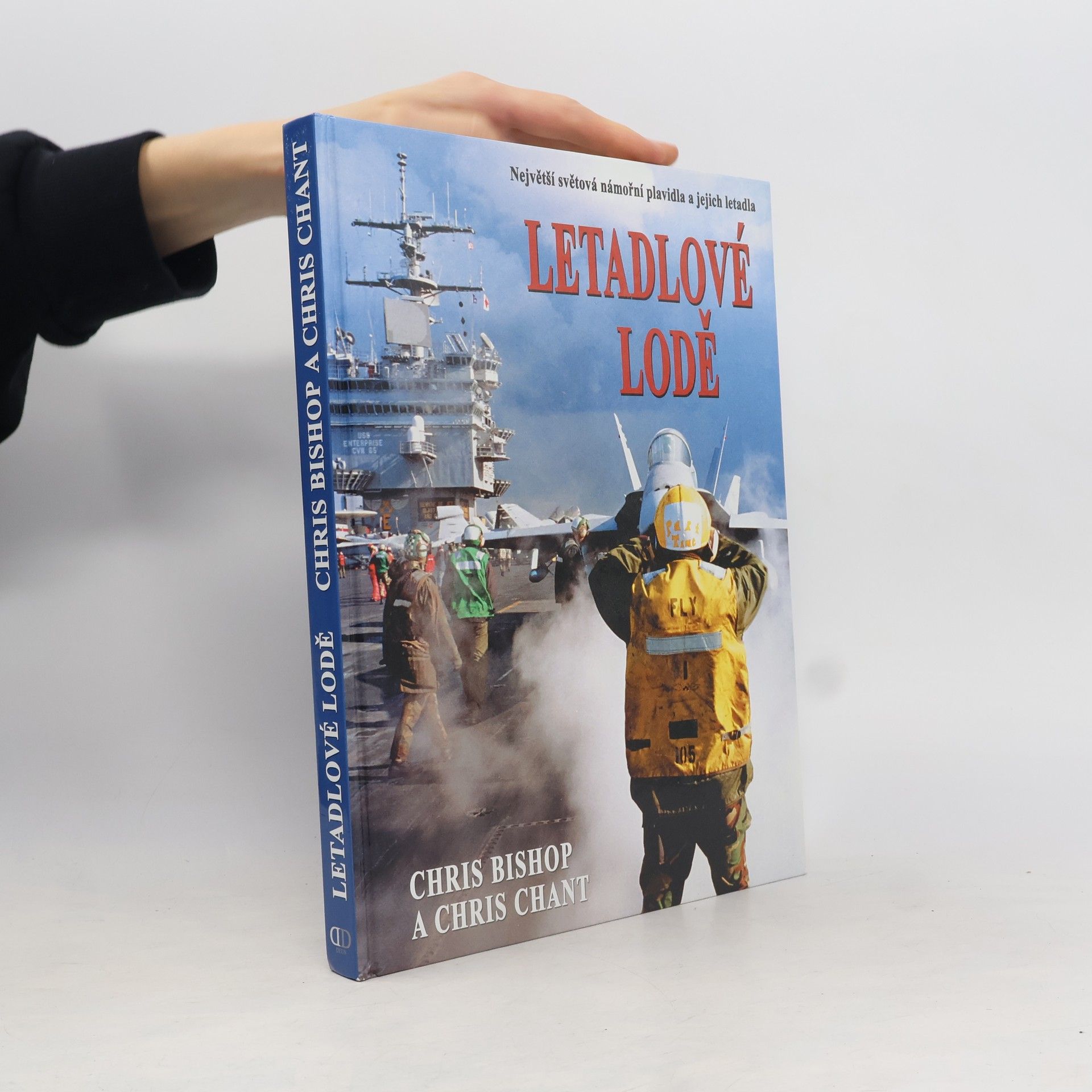 DConsult Letadlové lodě. Největší námořní plavidla na světě a jejich letectvo