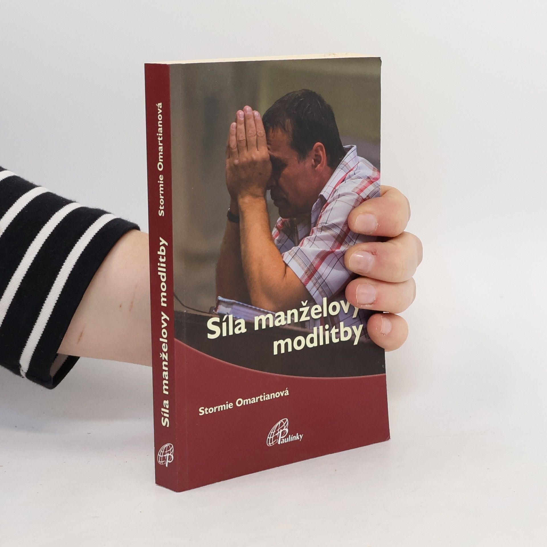 Stormie Omartian Síla manželovy modlitby