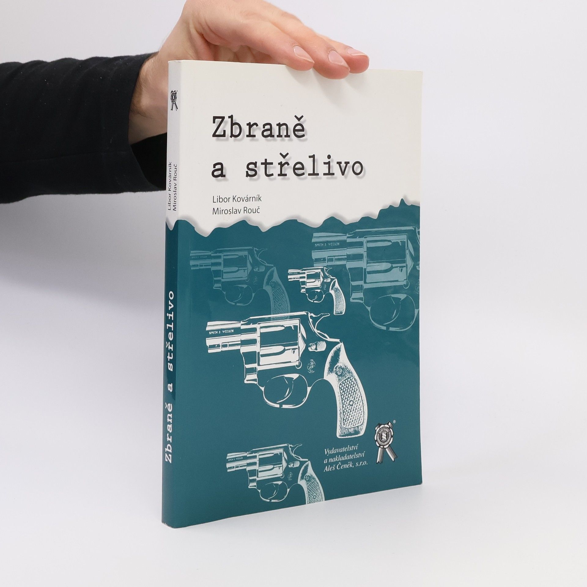 Libor Kovárník Zbraně a střelivo