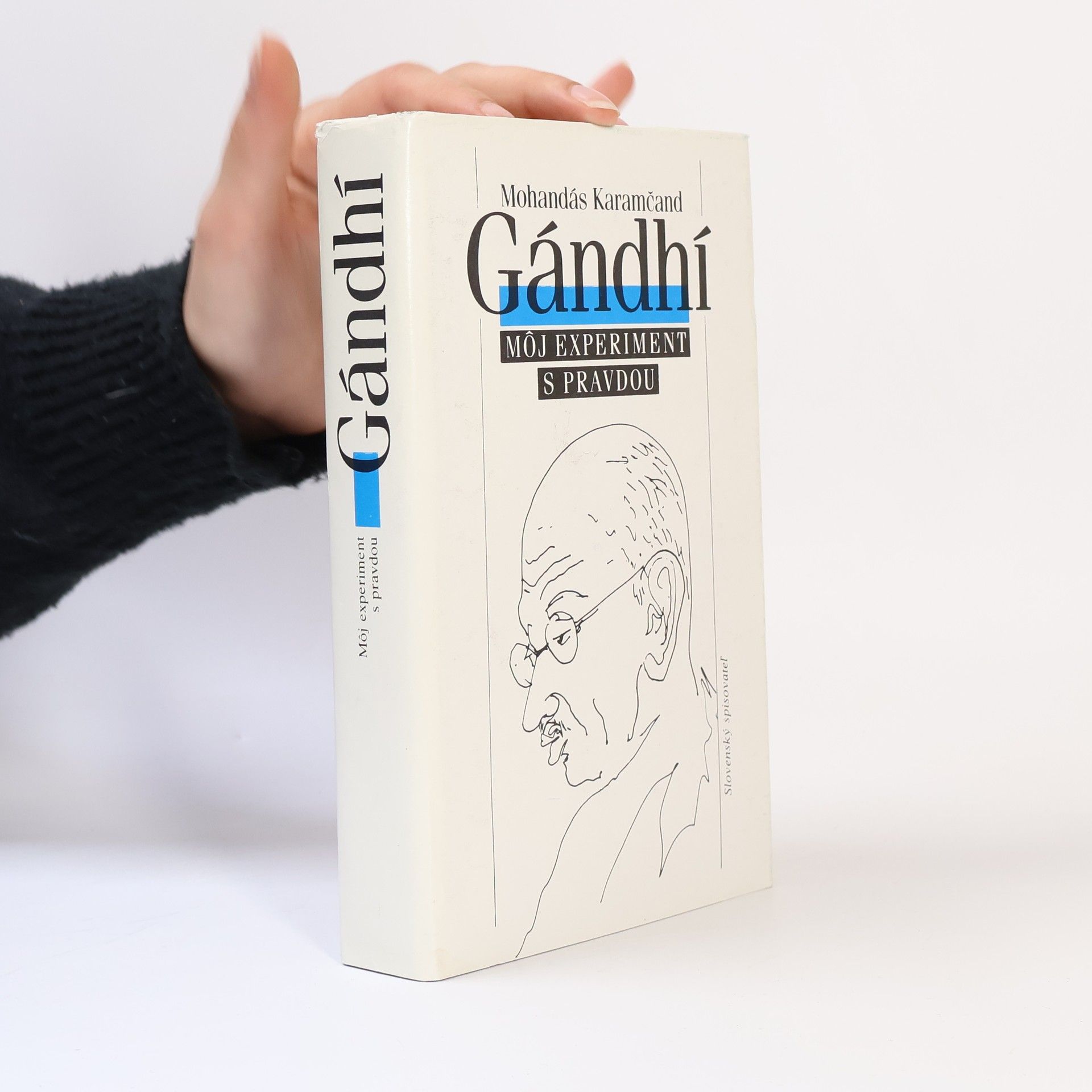 Móhandás Karamčand Gándhí Gándhí. Môj experiment s pravdou