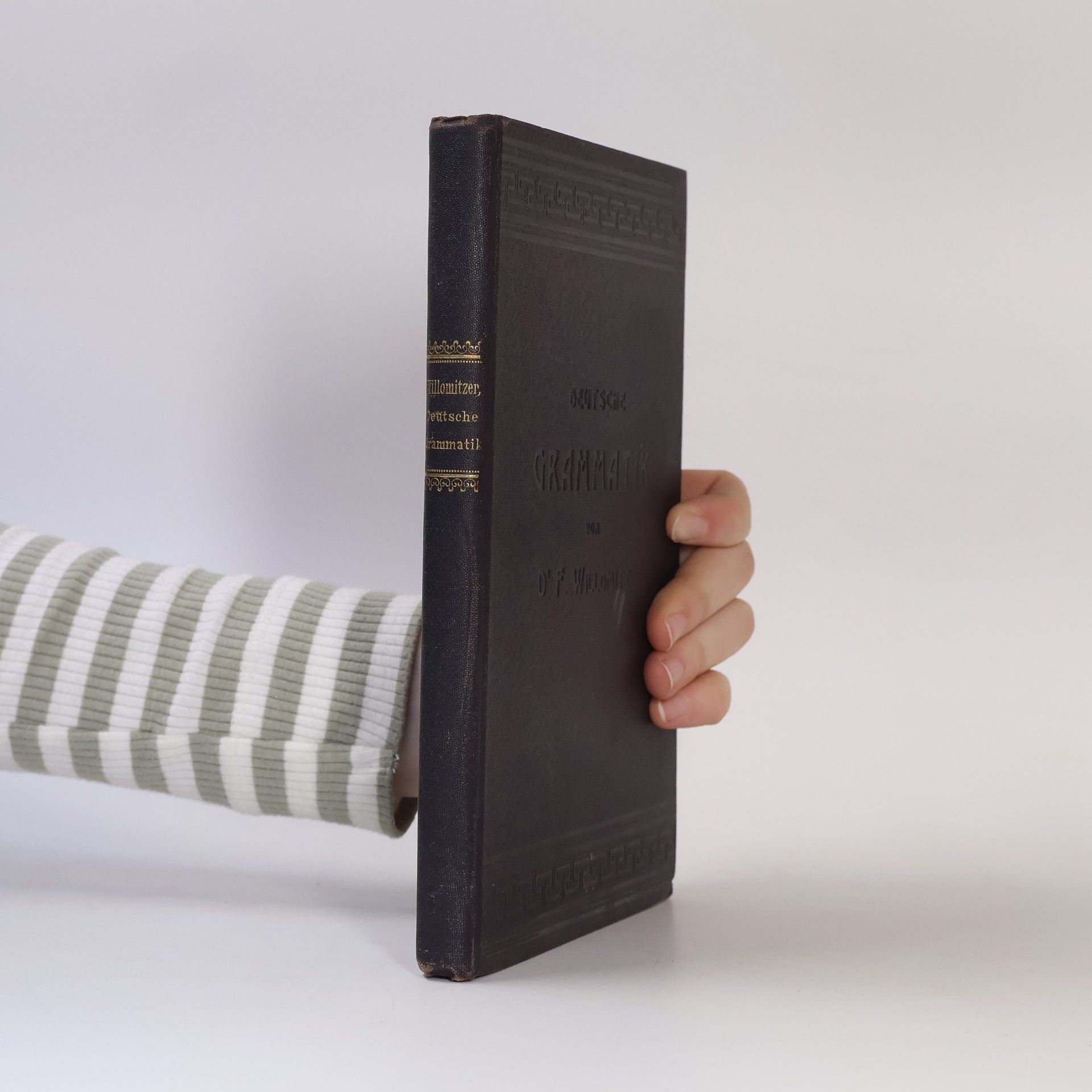 F. Willomitzer Deutsche Grammatik für österreichische Mittelschulen