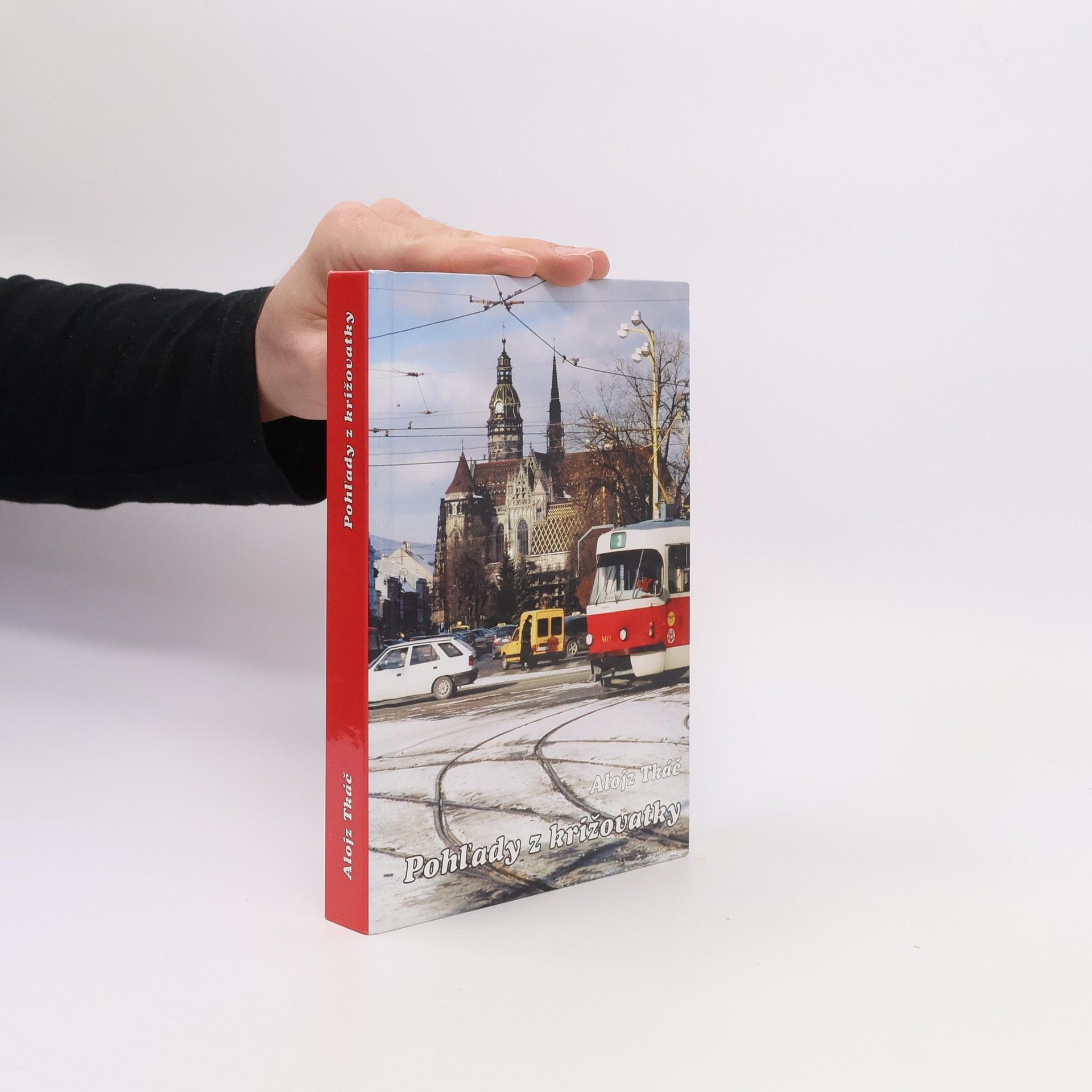 Alojz Tkáč Pohľady z križovatky