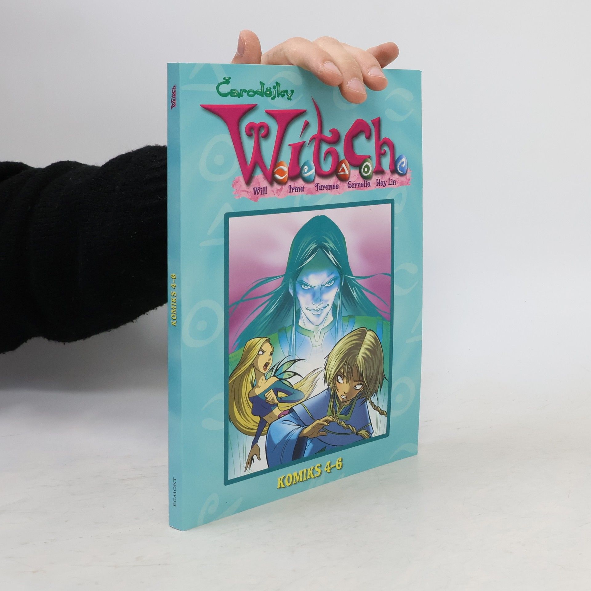 Francesco Artibani W.I.T.C.H. čarodějky : komiks 4-6