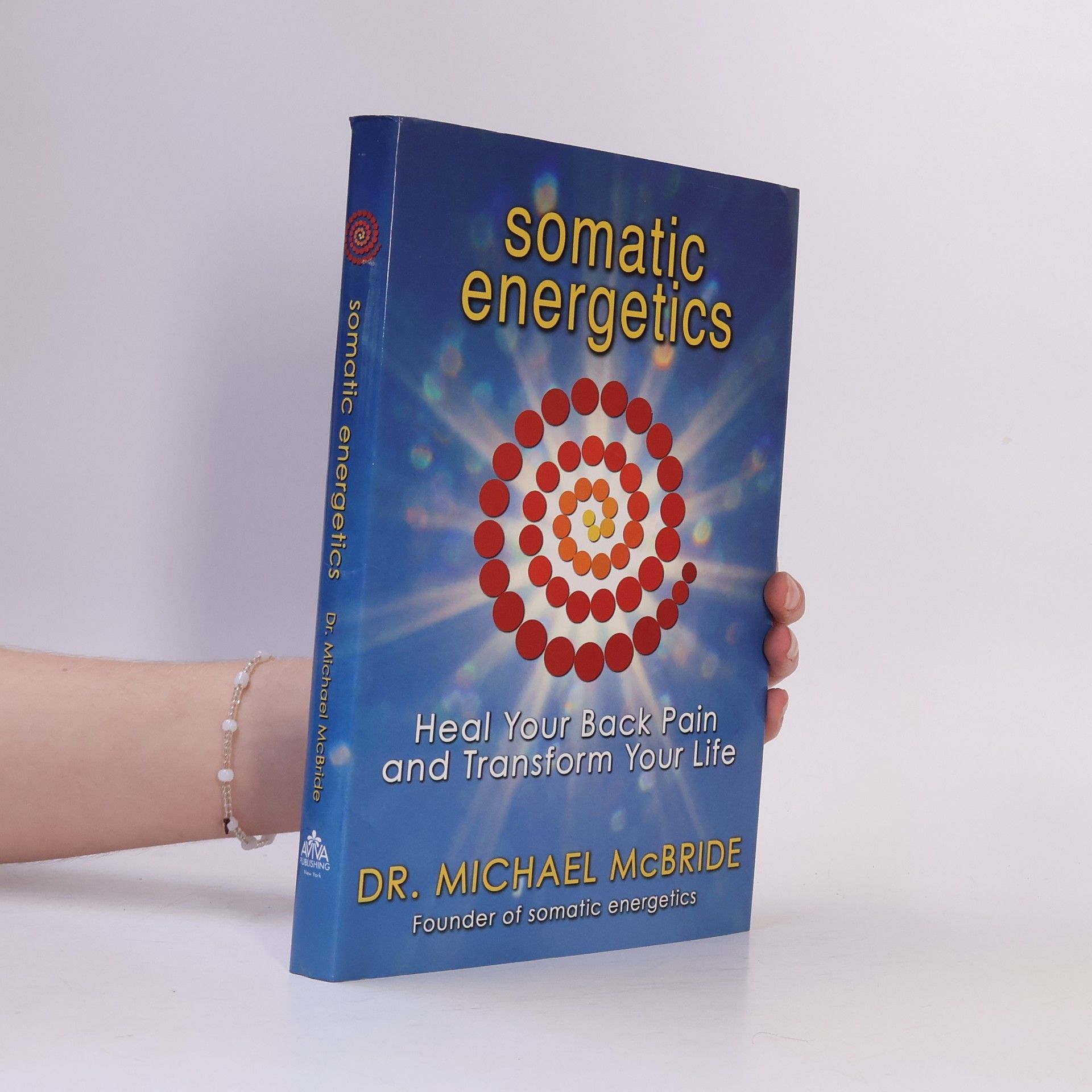 Dr. Michael McBride Somatic Energetics