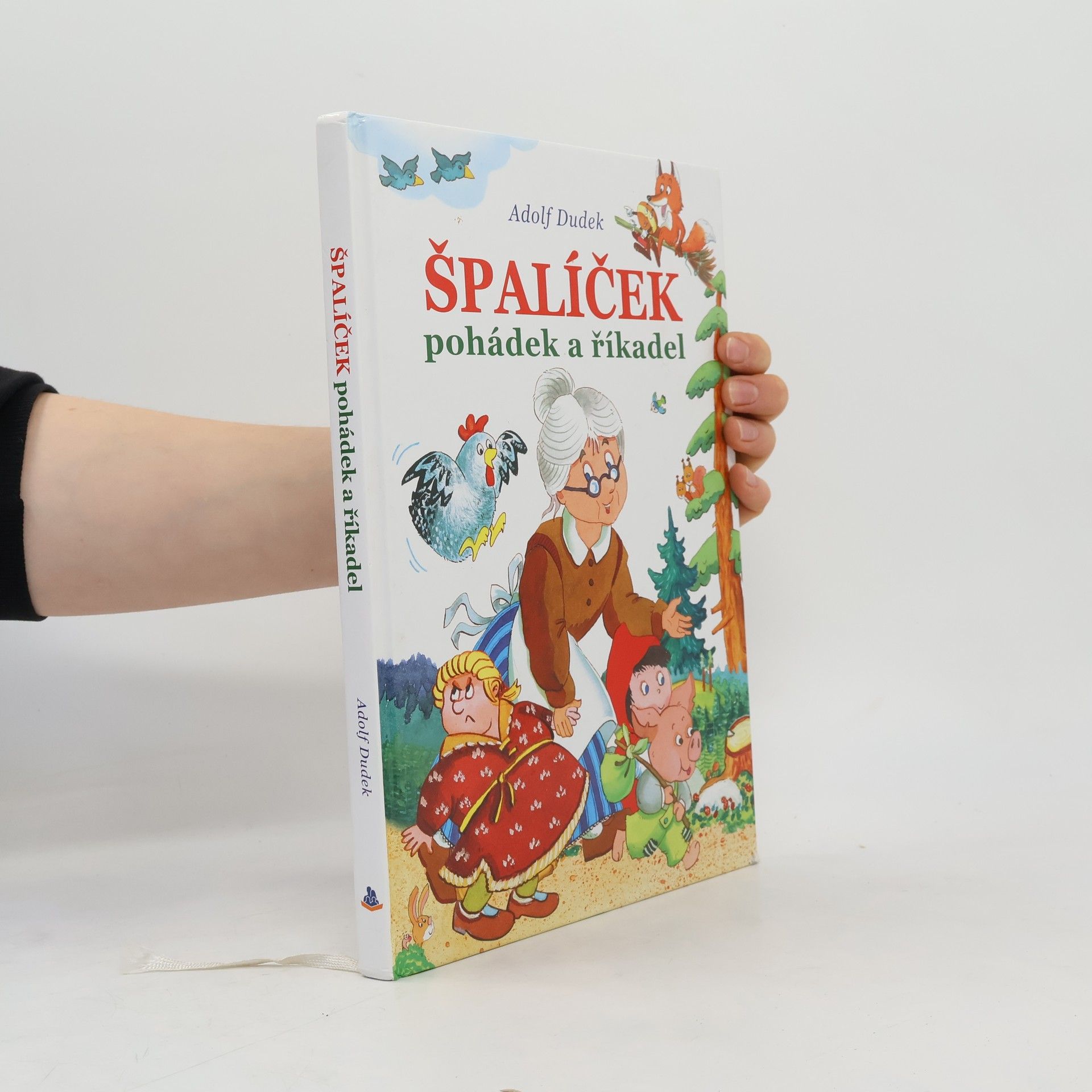 Adolf Dudek Špalíček pohádek a říkadel