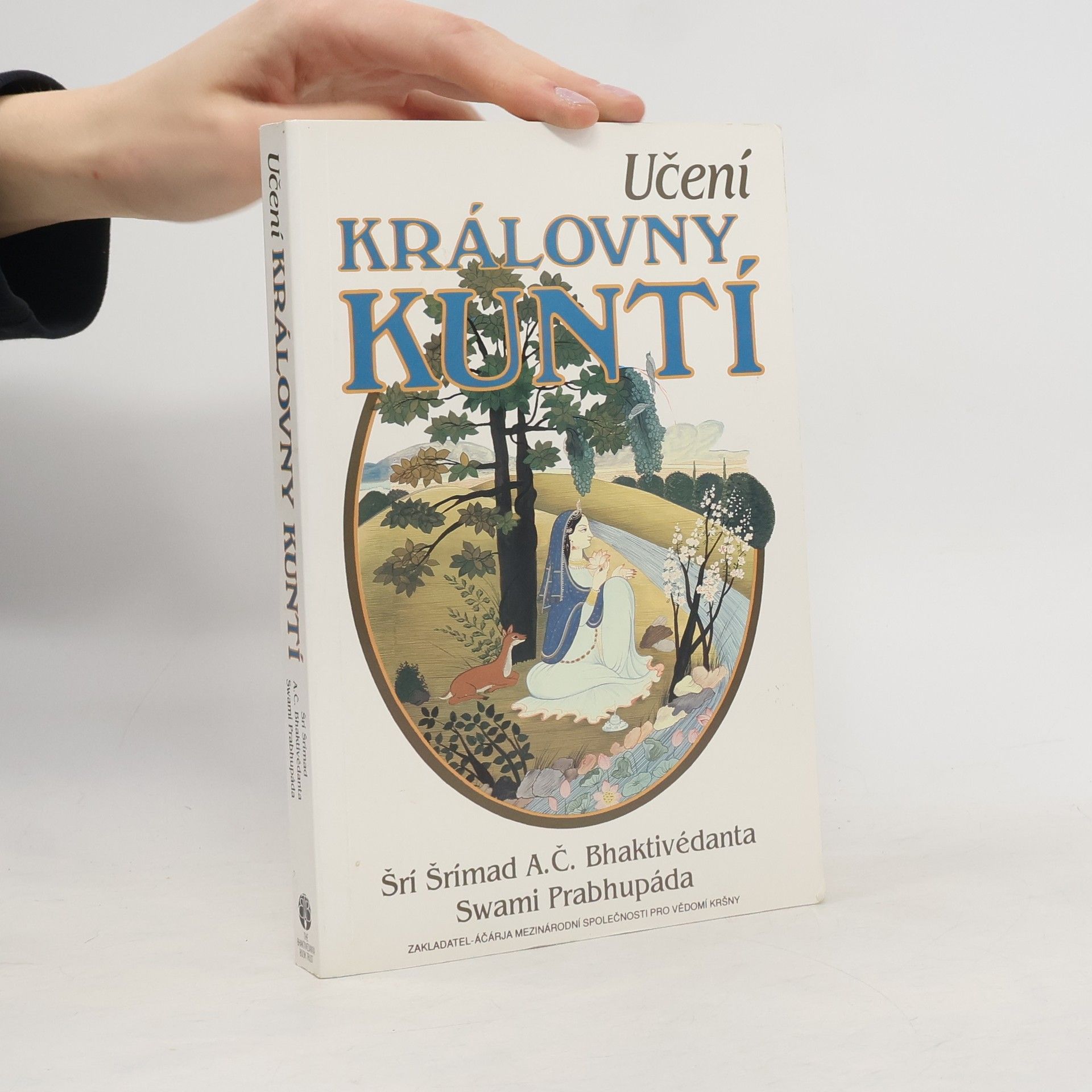 A.C. Bhaktivedanta Swami Prabhupada Učení královny Kuntí