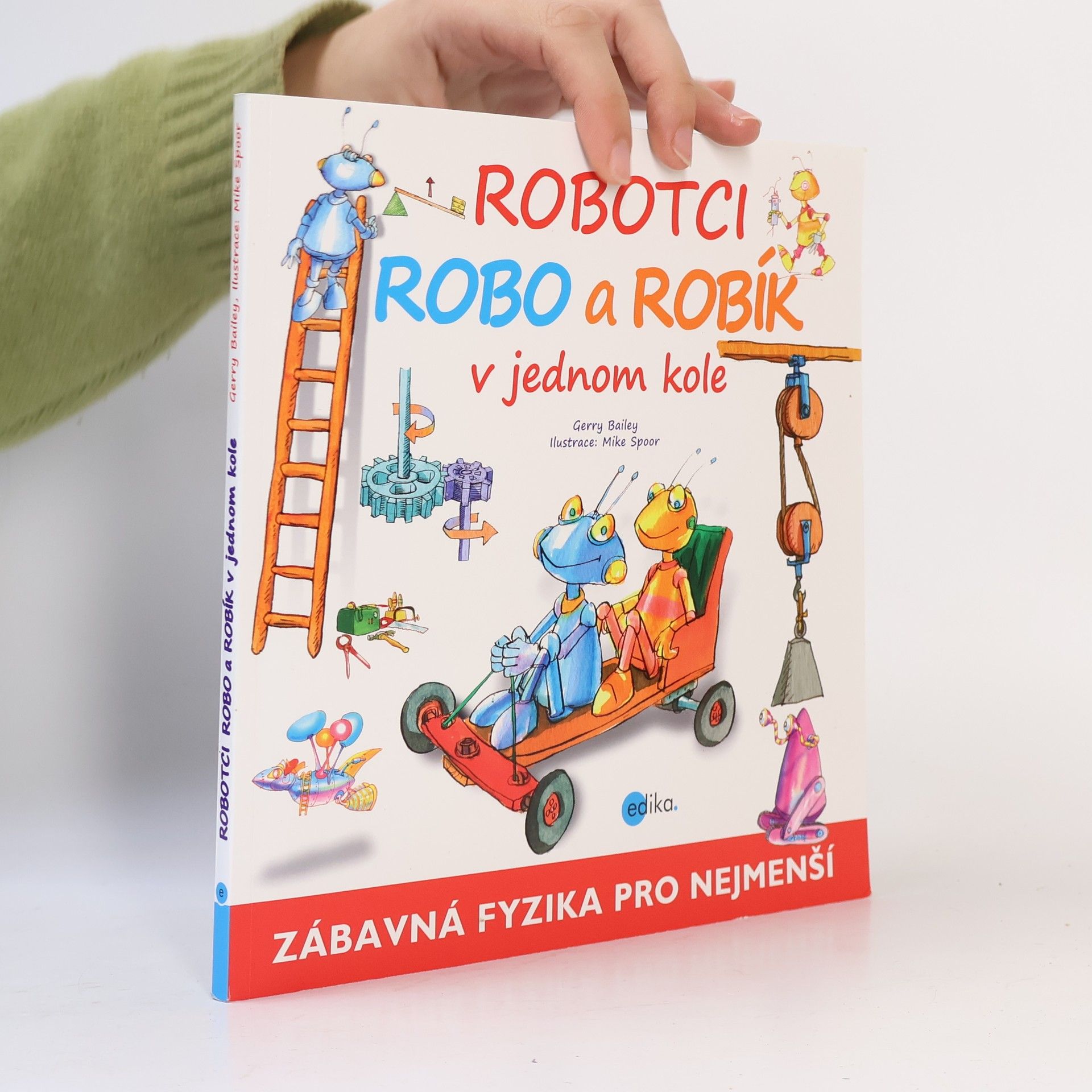 Gerry Bailey Robotci Robo a Robík v jednom kole