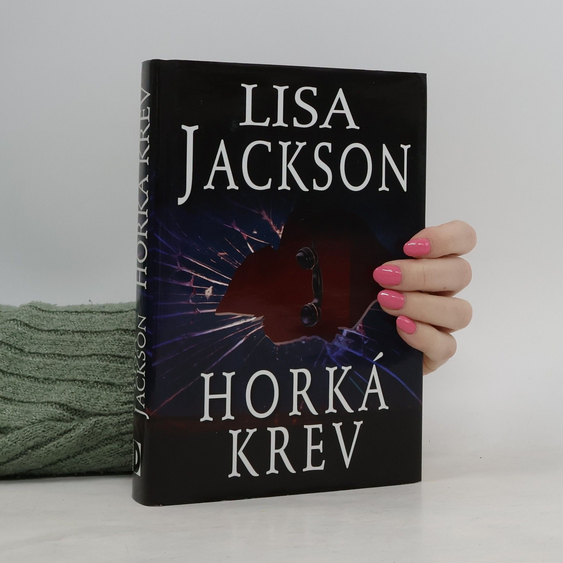 Lisa Jackson Horká krev