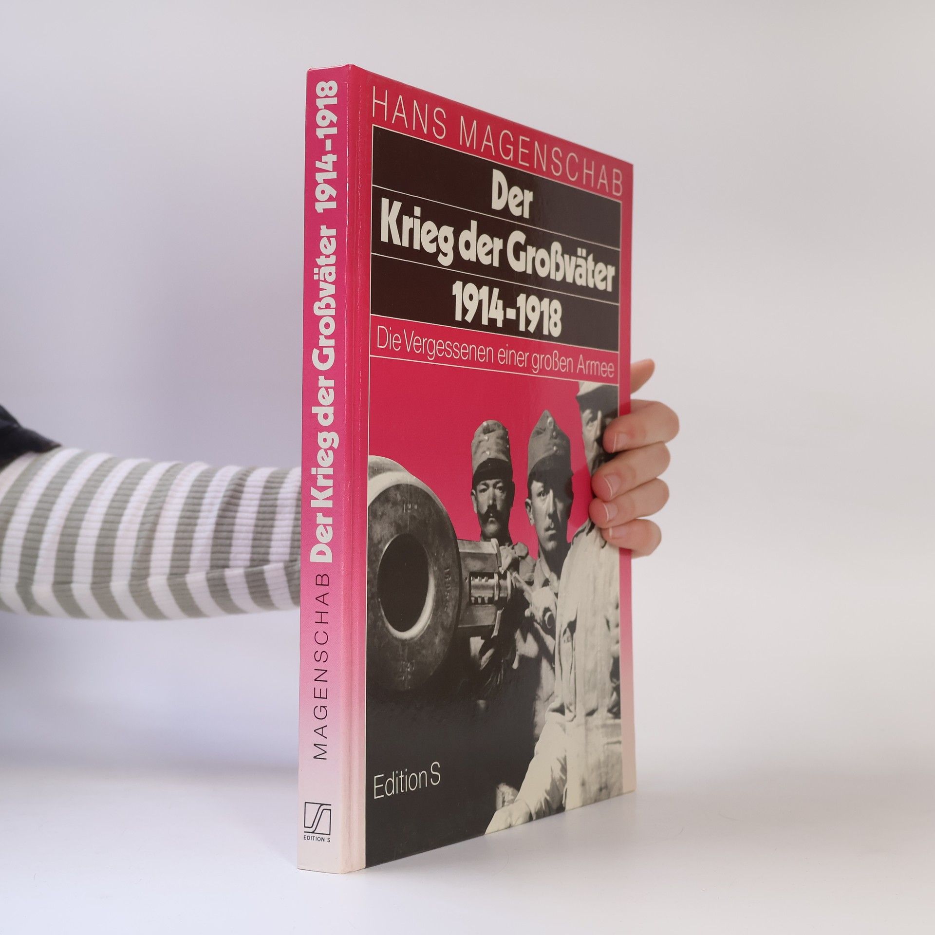 Hans Magenschab Der Krieg der Großväter 1914-1918
