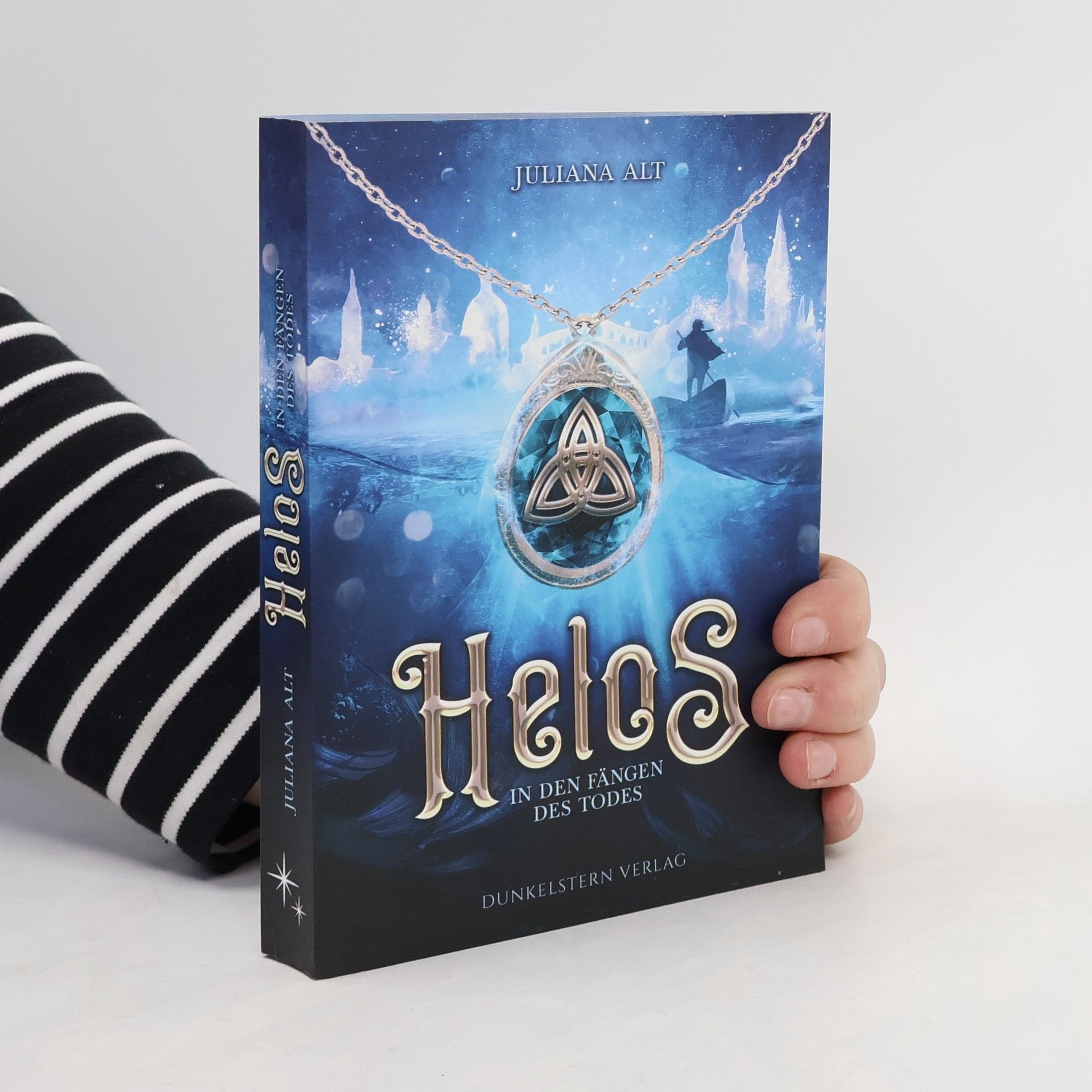 Juliana Alt Helos- In den Fängen des Todes