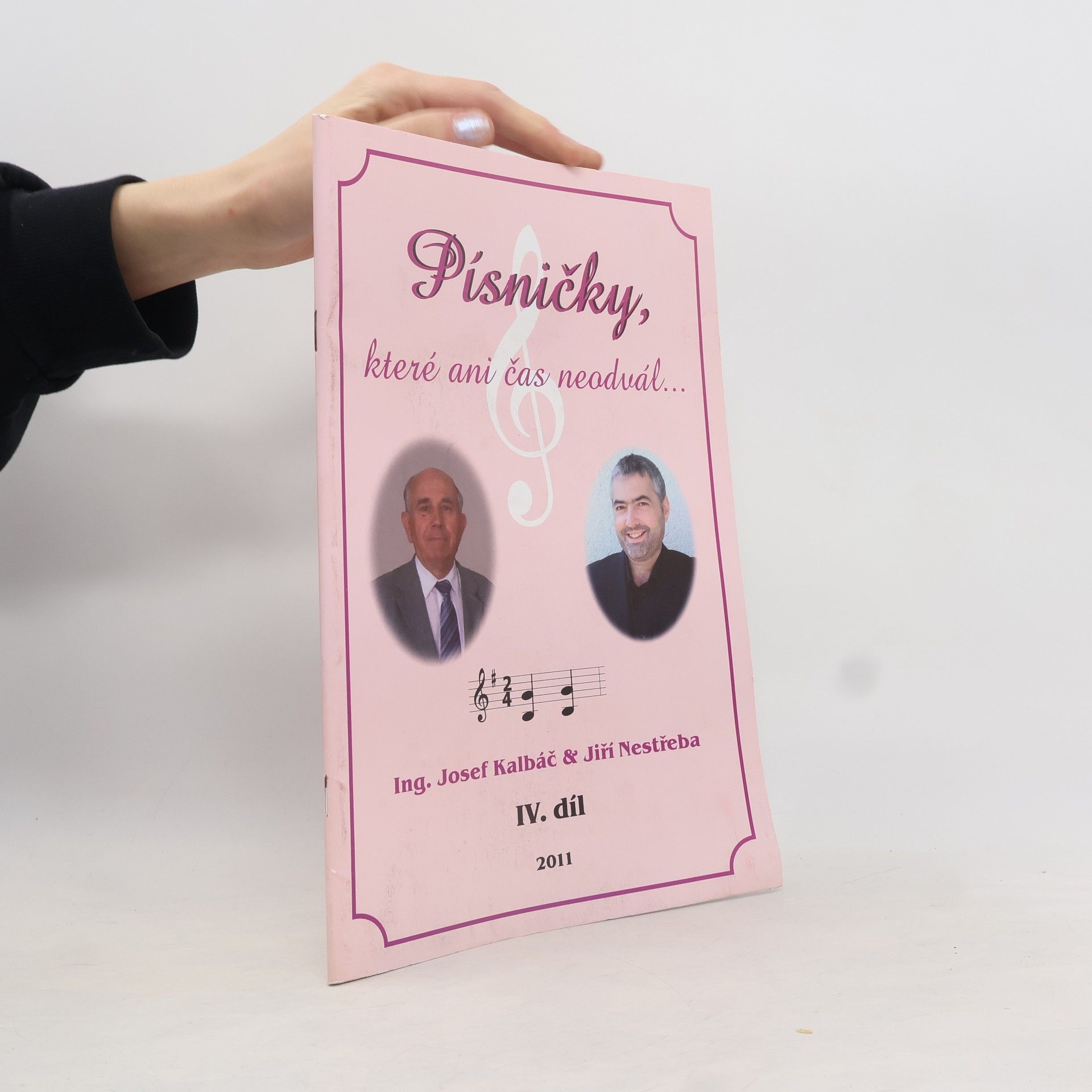 Josef Kalbáč Písničky, které ani čas neodvál IV. díl