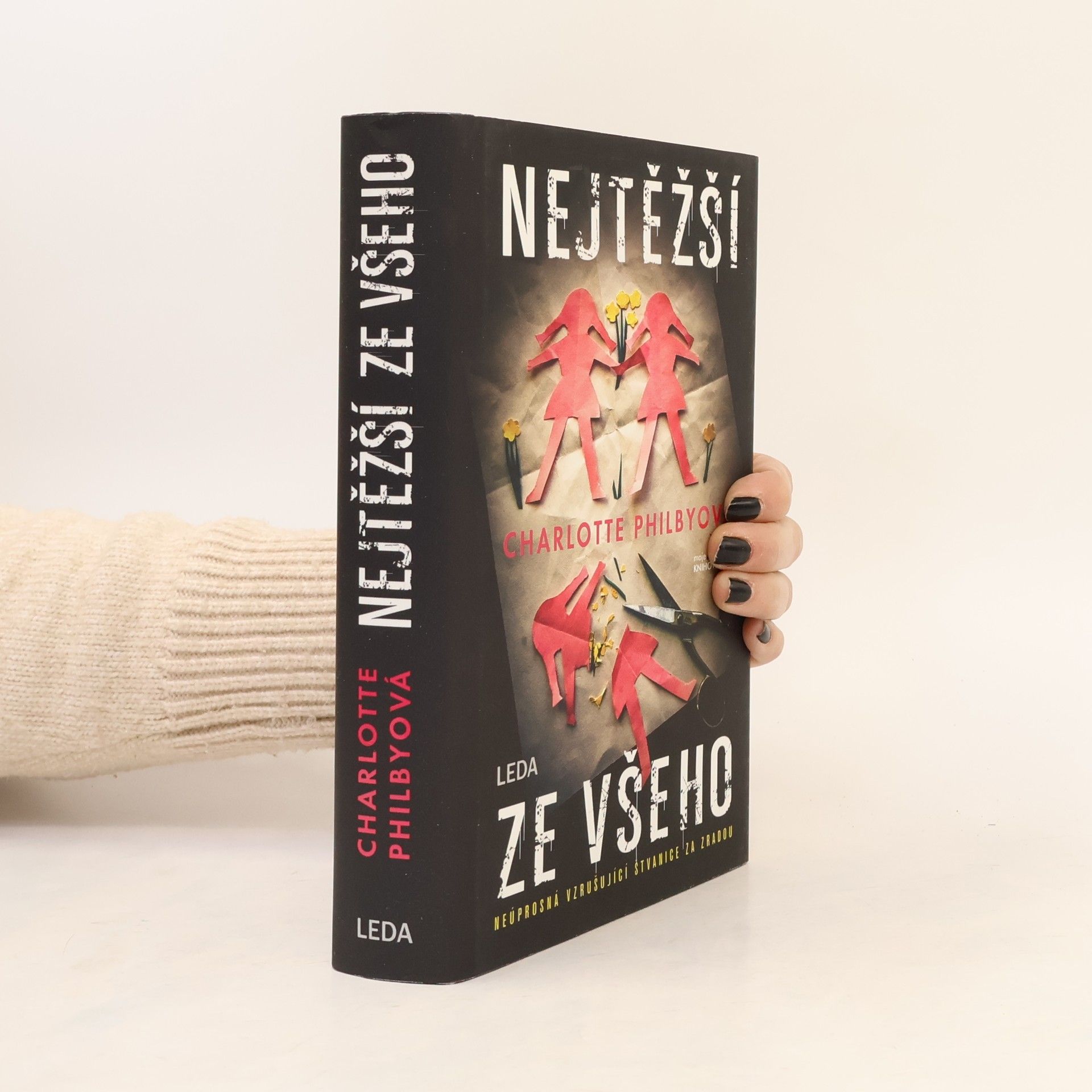 Nejtěžší ze všeho