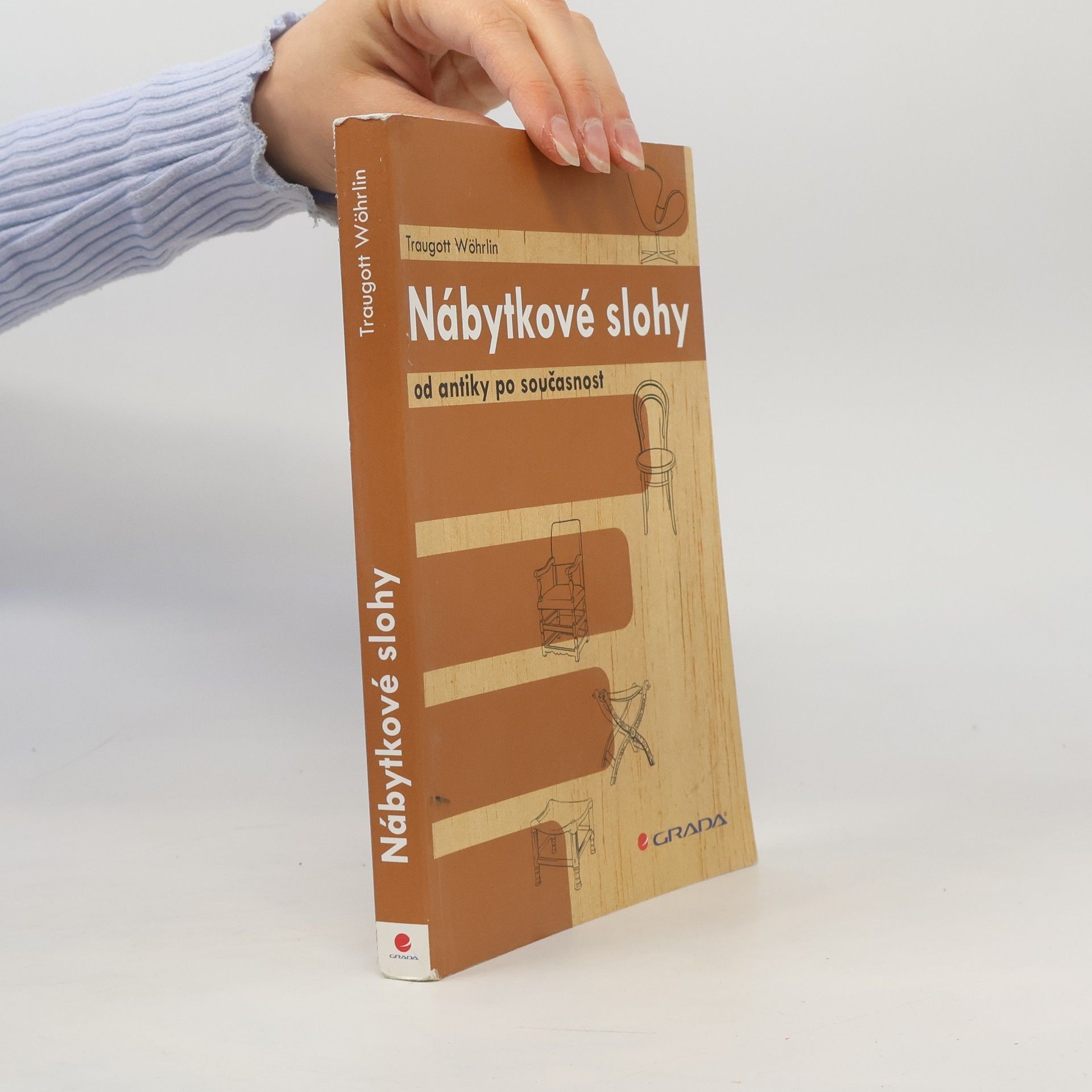 Traugott Wöhrlin Nábytkové slohy od antiky po současnost