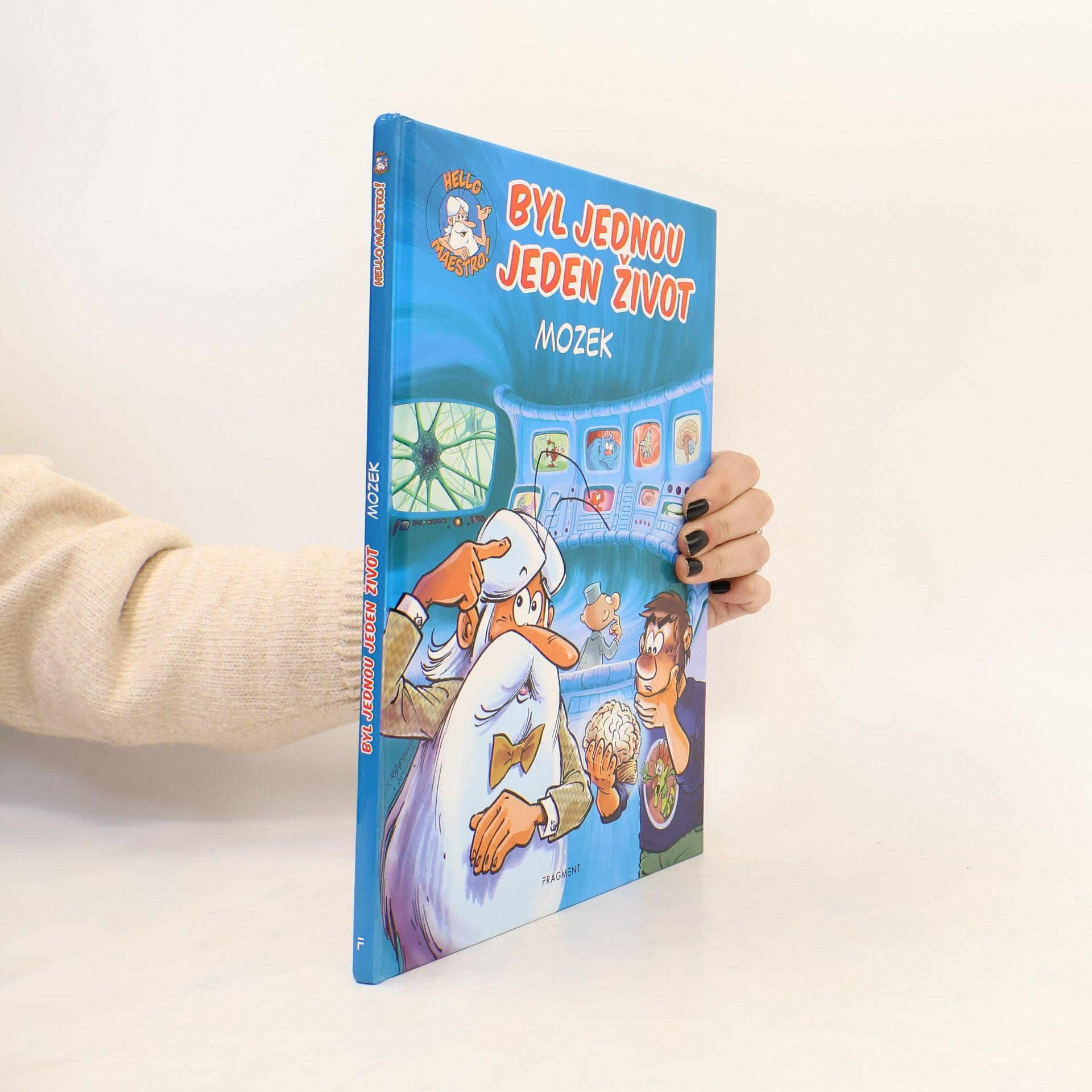 Jean-Charles Gaudin Byl jednou jeden život. Mozek